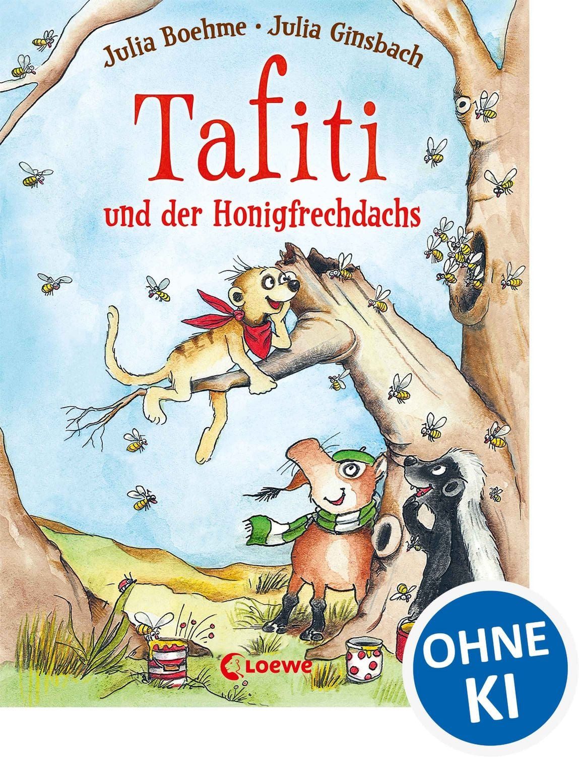 Tafiti und der Honigfrechdachs / Tafiti Band 7 / Julia Boehme