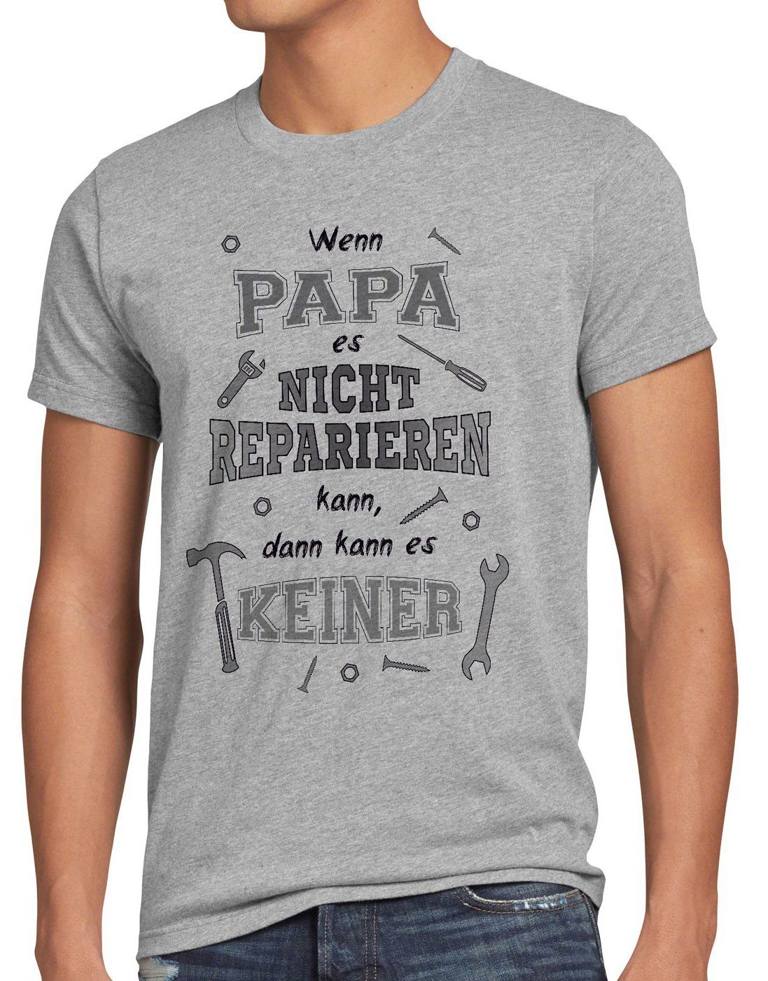 style3 Print-Shirt Herren T-Shirt Wenn Papa nicht reparieren kann es keiner Shirt Spruch Funshirt grau meliert