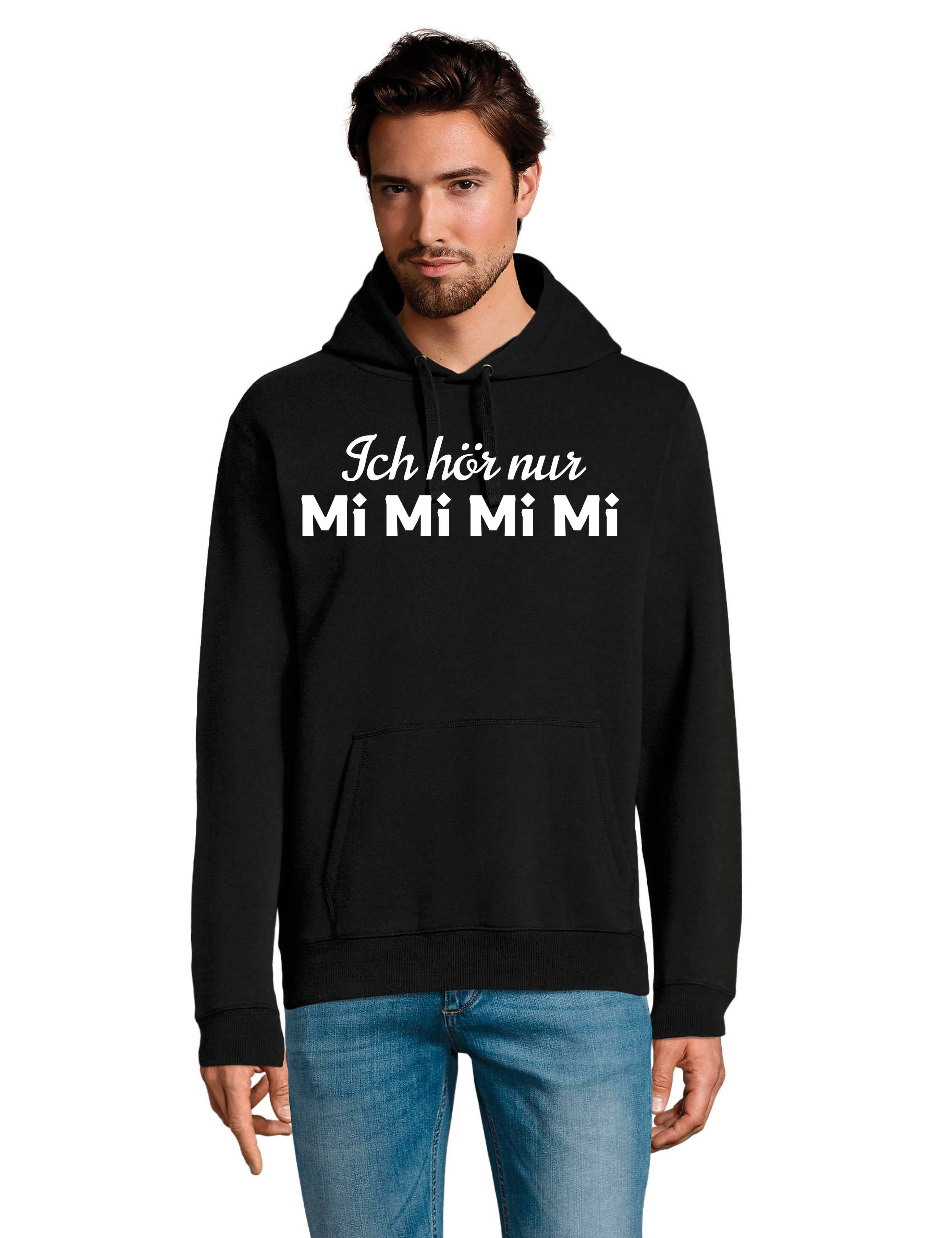 Youth Designz Kapuzenpullover "Ich höre nur MiMiMiMi" Herren Hoodie Pullove günstig online kaufen