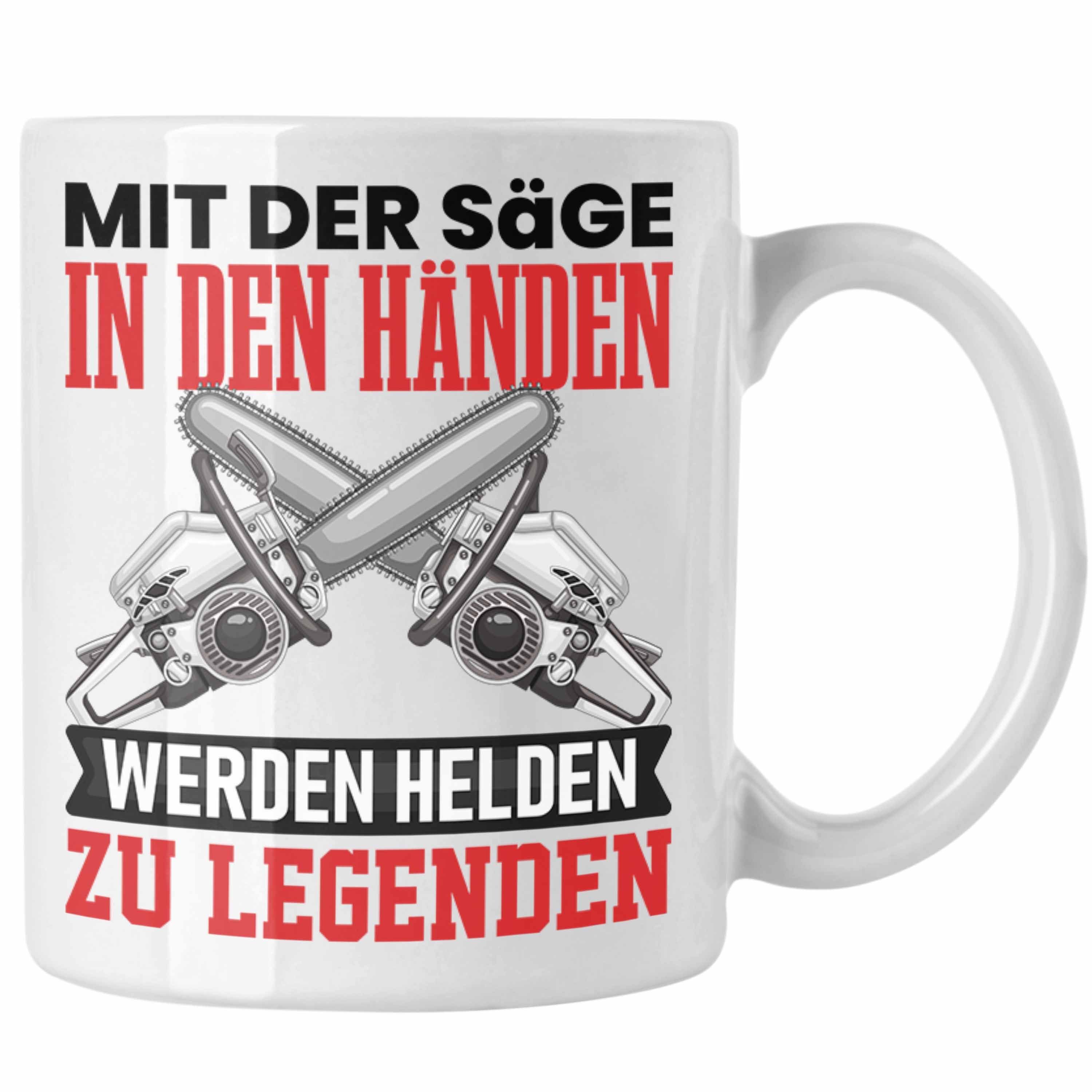 Trendation Tasse Waldarbeiter Tasse Geschenk Holzfans Geschenkidee Waldarbeiter Weiss