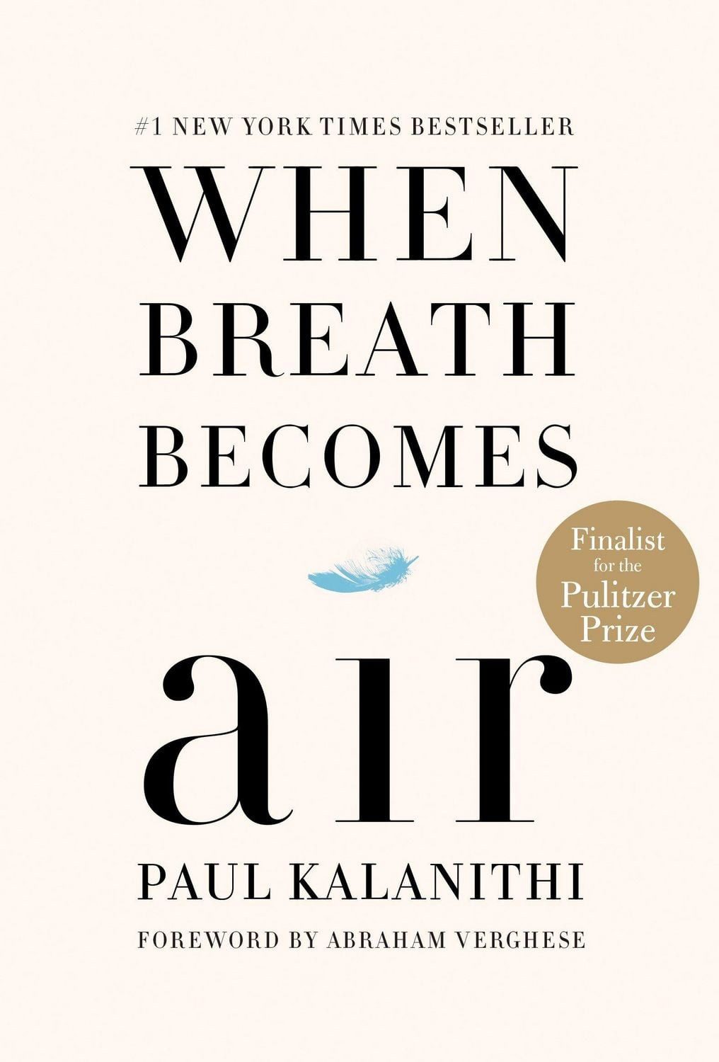 When Breath Becomes Air / Paul Kalanithi, Pulitzer-Preis