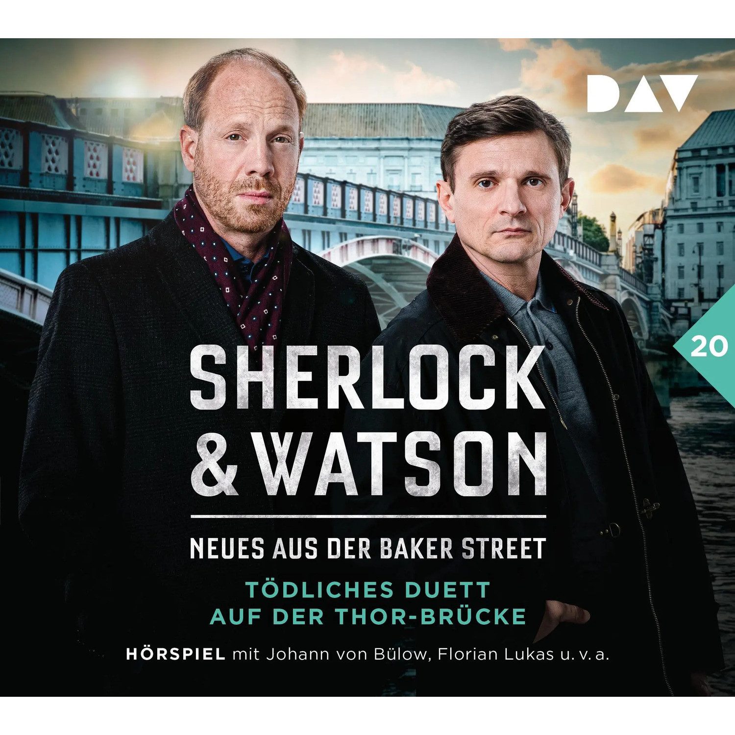 Der Audio Verlag Hörspiel Sherlock & Watson - Neues aus der Baker Street: Tödliches Duett auf...
