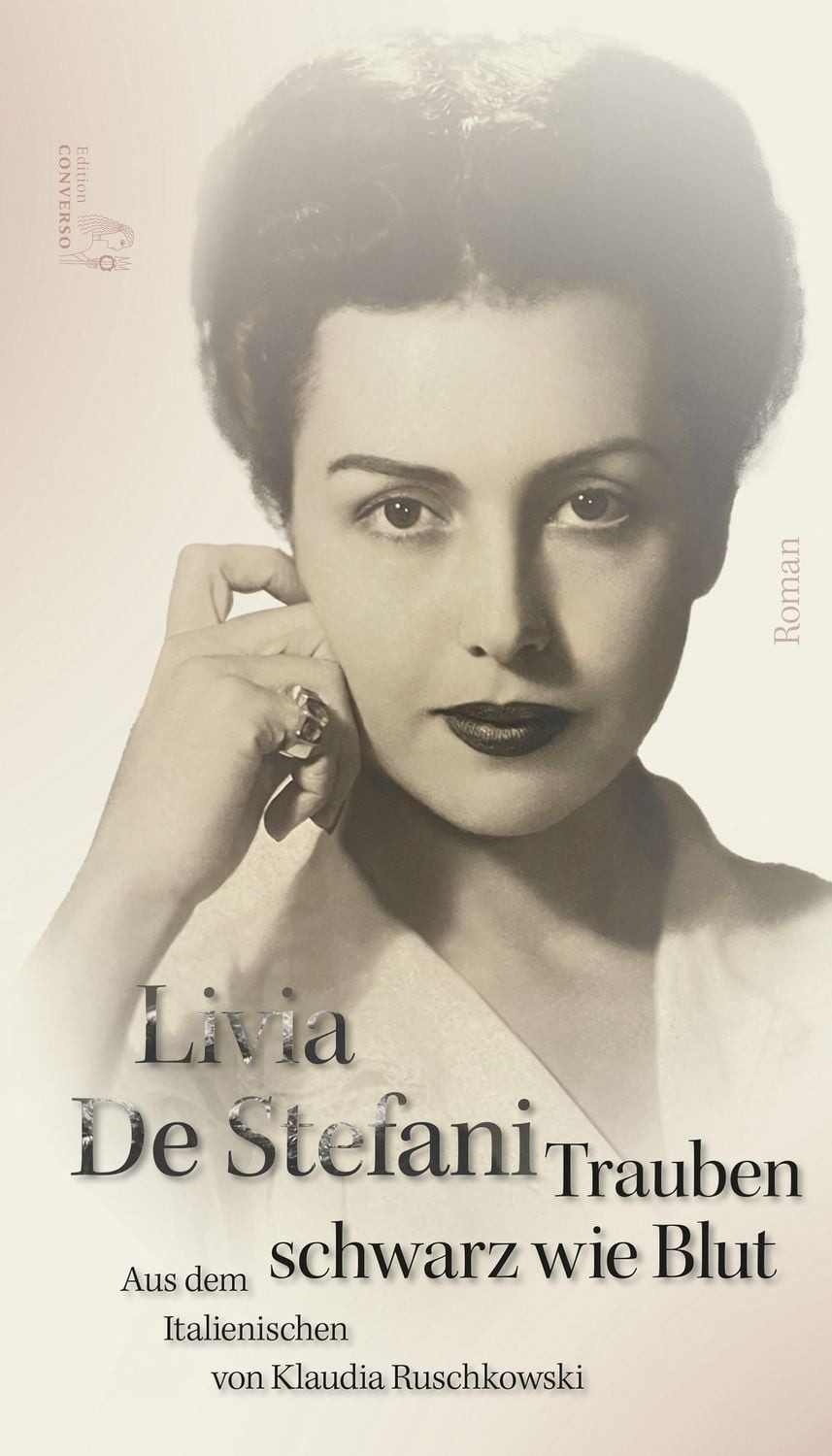 Trauben schwarz wie Blut / Livia De Stefani