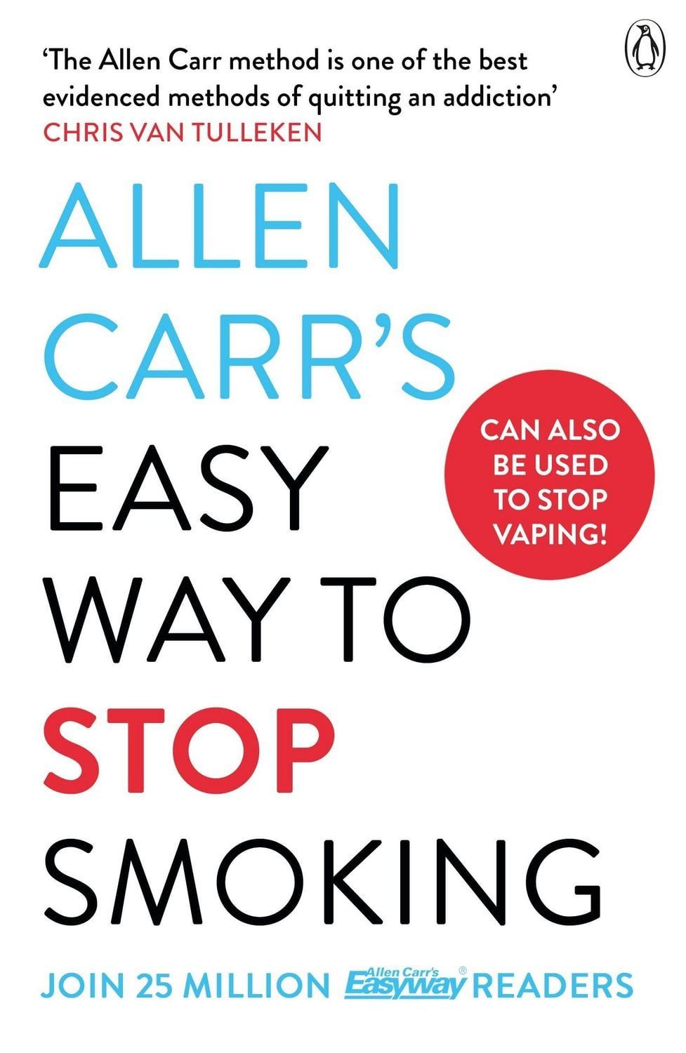 Belletristik Allen Carr's Easy Way to Stop Smoking Read this book and you'll never Allen Carr