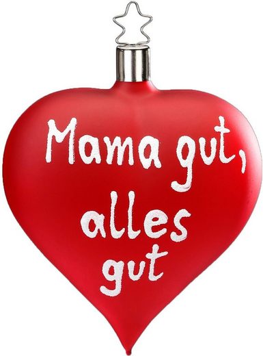 INGE-GLAS® Christbaumschmuck »Mama gut, alles gut« (1-tlg), Herzform