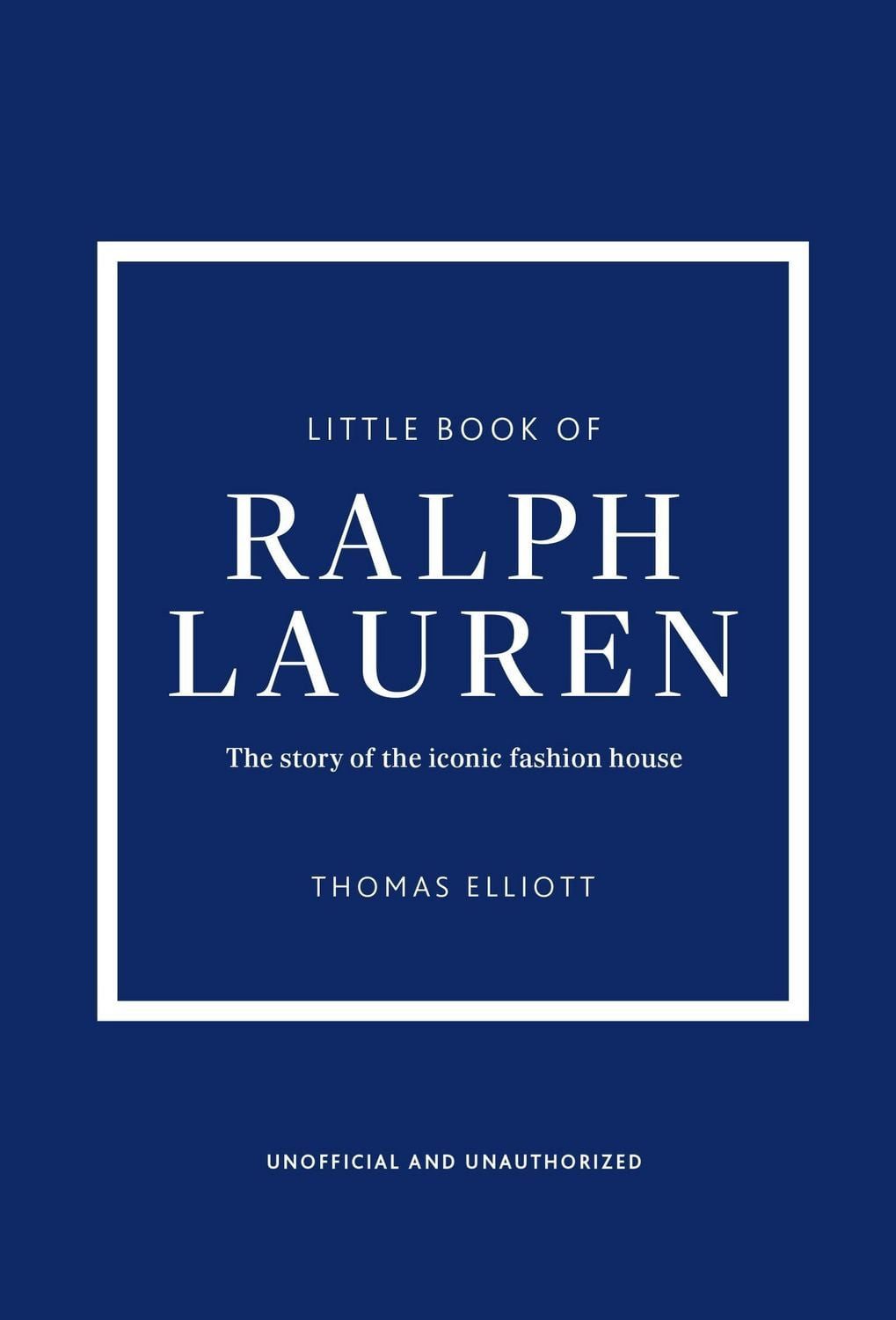 Little Book of Ralph Lauren / Thomas Elliott
