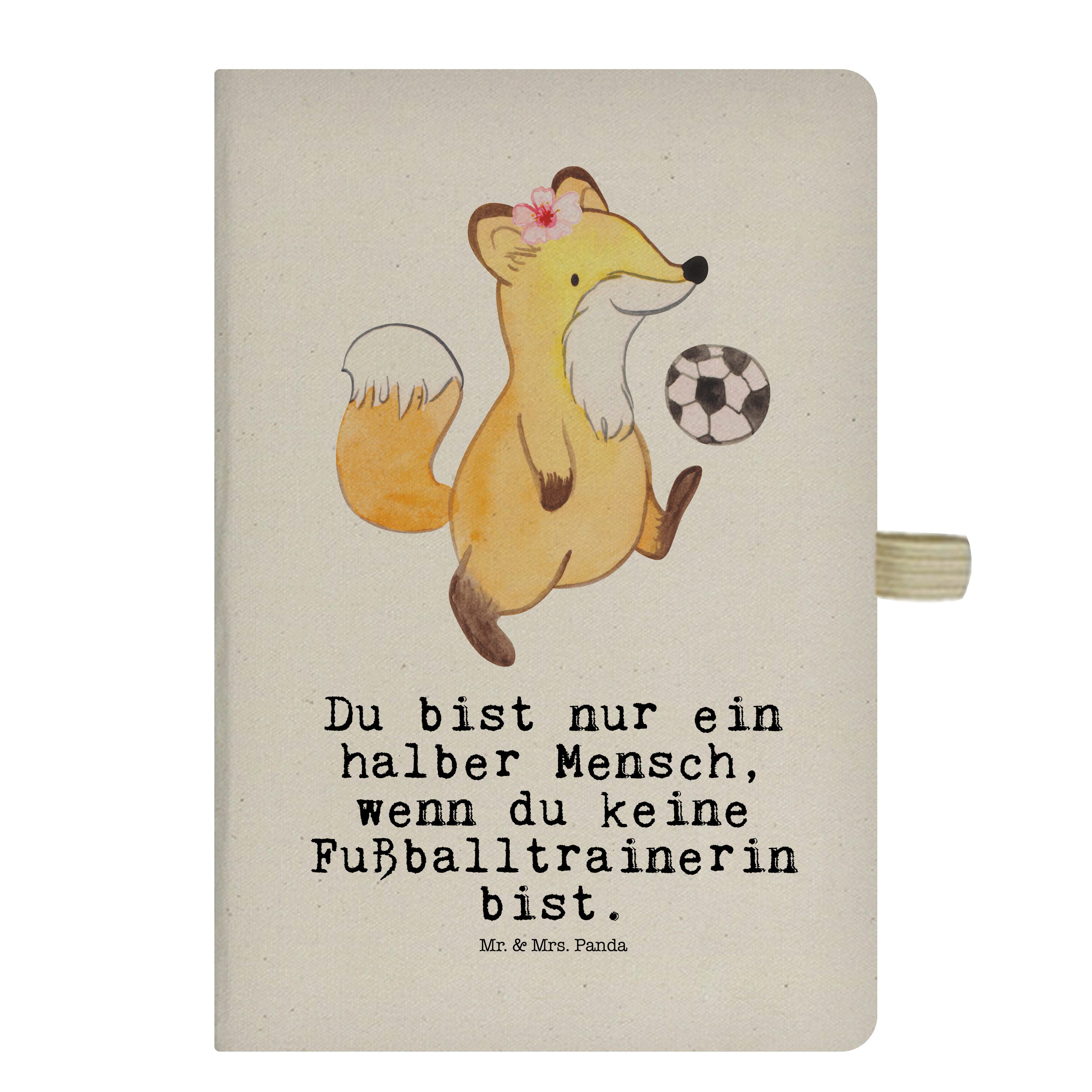 Mr. & Mrs. Panda Notizbuch Fußballtrainerin mit Herz - Transparent - Geschenk, Glücksbringer, No Mr. & Mrs. Panda