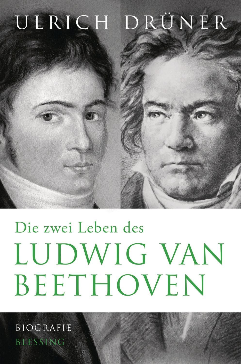 Sachbuch Die zwei Leben des Ludwig van Beethoven Biographie Ulrich Drüner