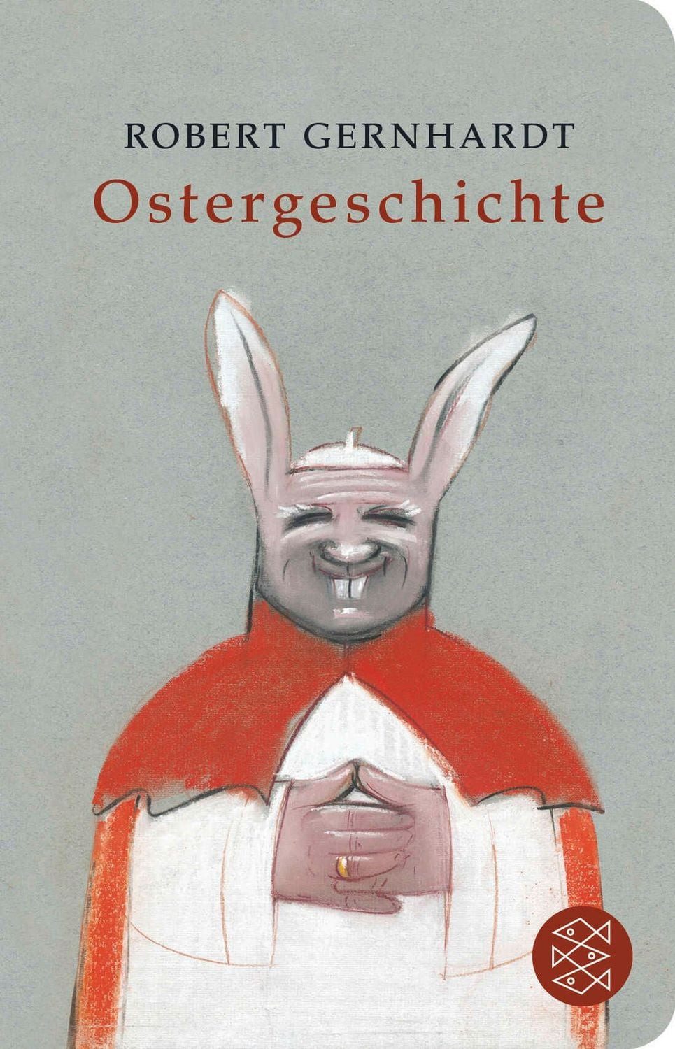 Ostergeschichte / Robert Gernhardt