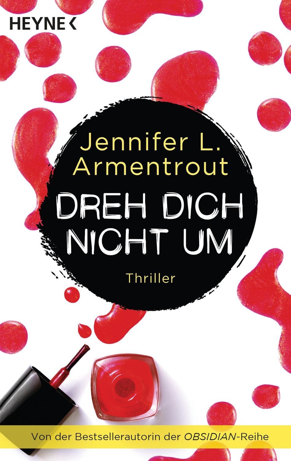 Dreh dich nicht um / Jennifer L. Armentrout