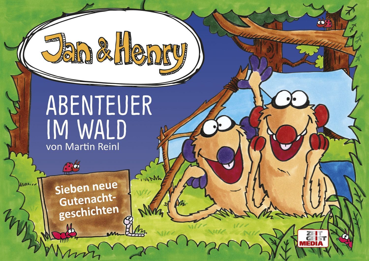 Jan & Henry - Abenteuer im Wald / Martin Reinl