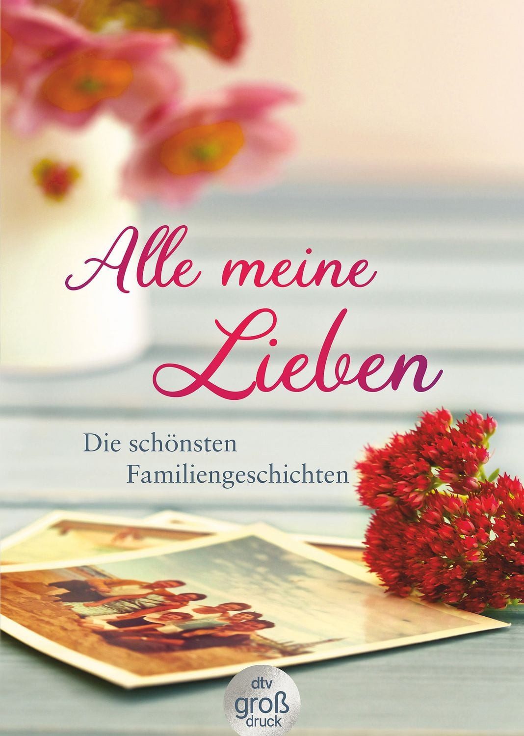 Alle meine Lieben / diverse