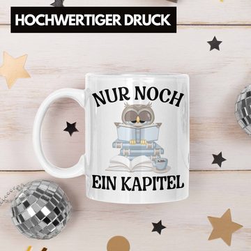 Trendation Tasse Trendation - Nur Noch Ein Kapitel Tasse für Leseratte Geschenk Bücher Lesen