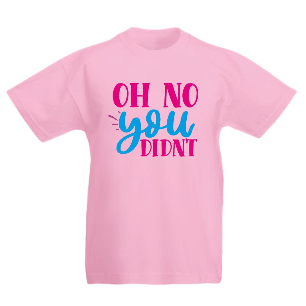 G-graphics T-Shirt Oh no, you didn´t Kinder T-Shirt, mit Spruch / Sprüche / Print / Aufdruck