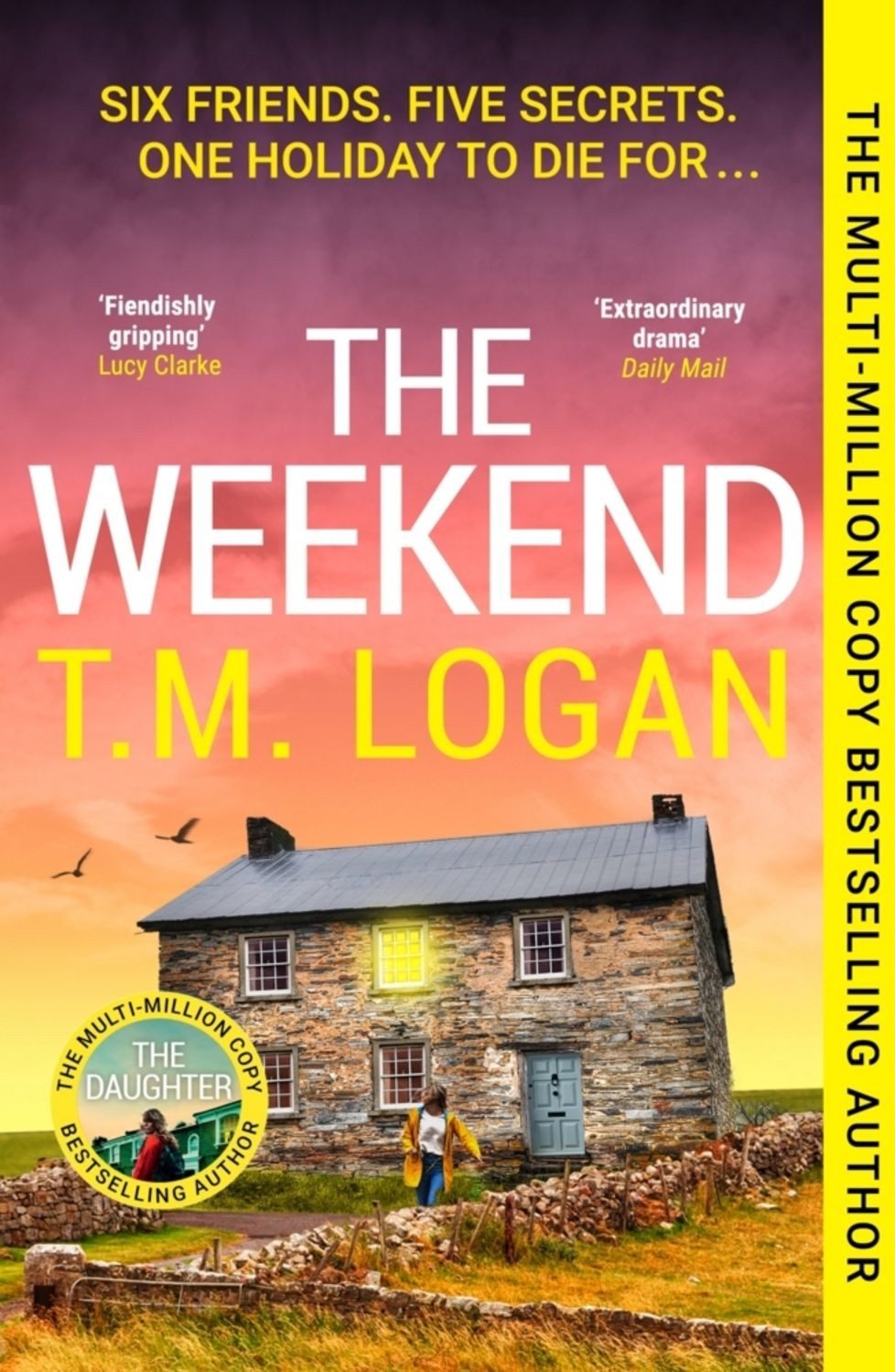 The Weekend / T. M. Logan