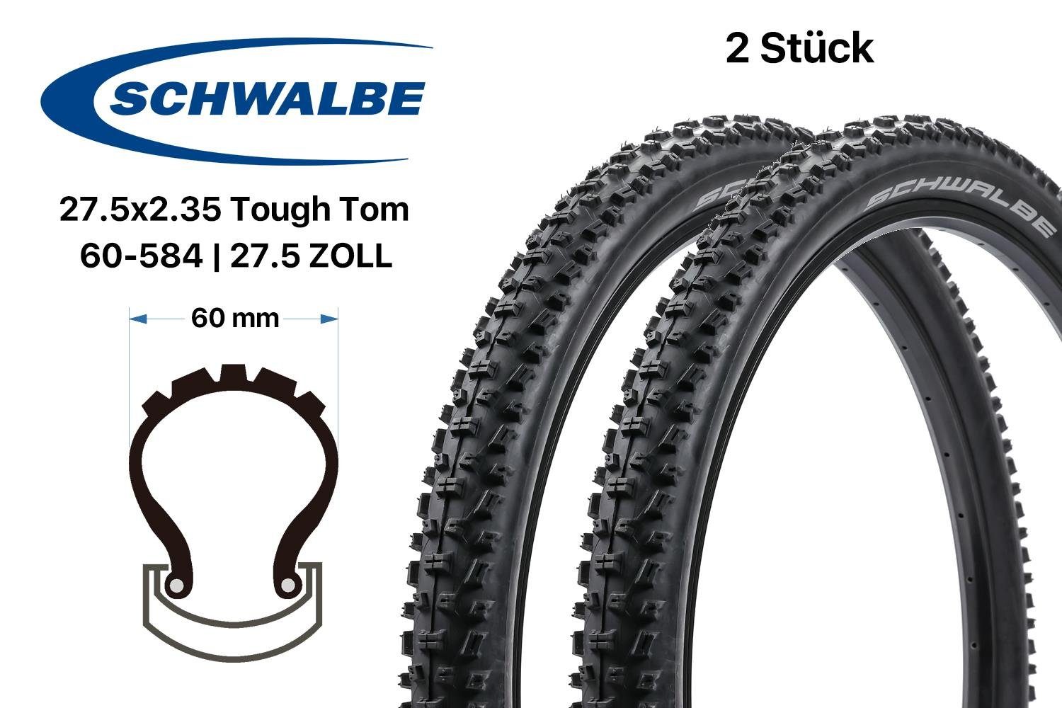 Schwalbe Fahrradreifen 2Stück 27.5x2.35 SCHWALBE Tough Tom Reifen MTB 60-584 K-Guard 650B