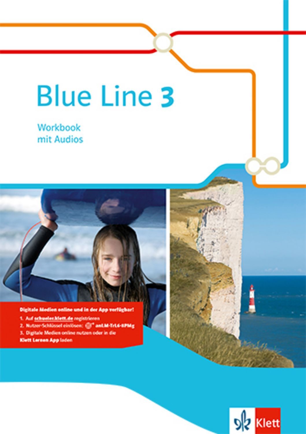 Blue Line 3. Workbook mit Nutzerschlüssel. Ausgabe 2014 / diverse