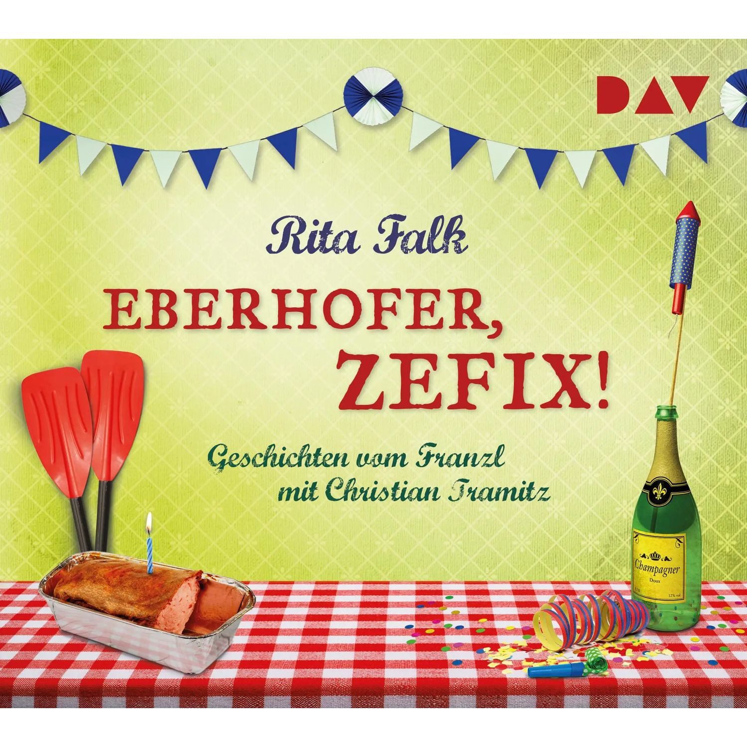 Der Audio Verlag Hörspiel Eberhofer, zefix! Geschichten vom Franzl