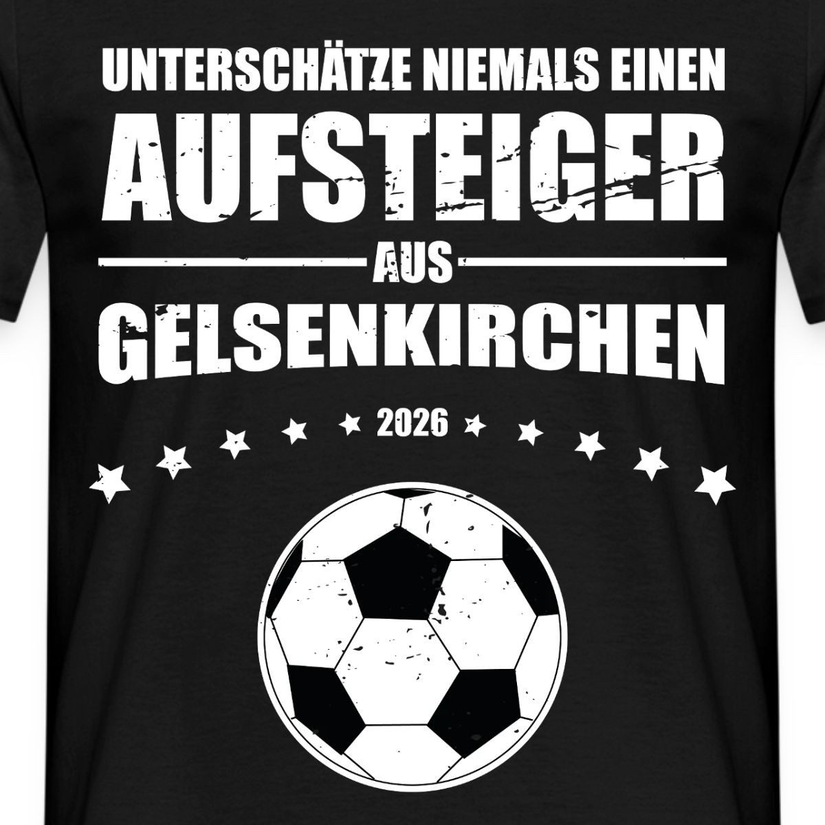Spreadshirt T-Shirt Schalke Fans Aufsteiger Aus Gelsenkirchen Männer T-Shirt (1-tlg)