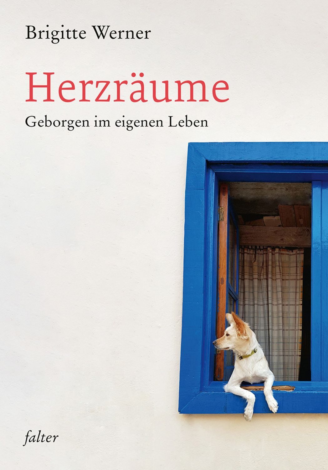 Herzräume / Brigitte Werner