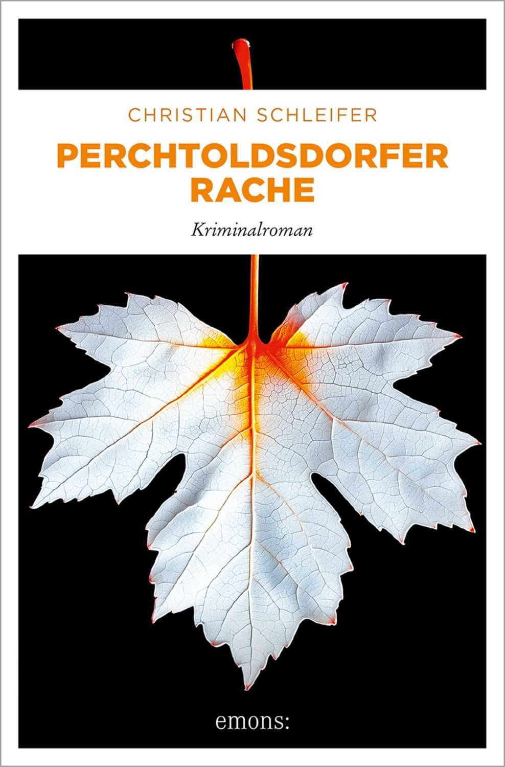 Perchtoldsdorfer Rache / Christian Schleifer