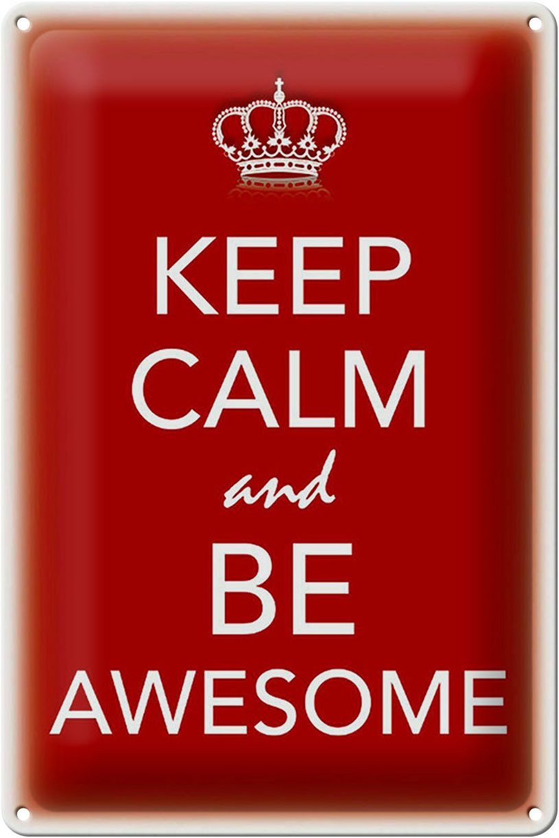 Metallschild Schild Blech 20x30cm - Made in Germany - Spruch Keep Calm and be Aweso