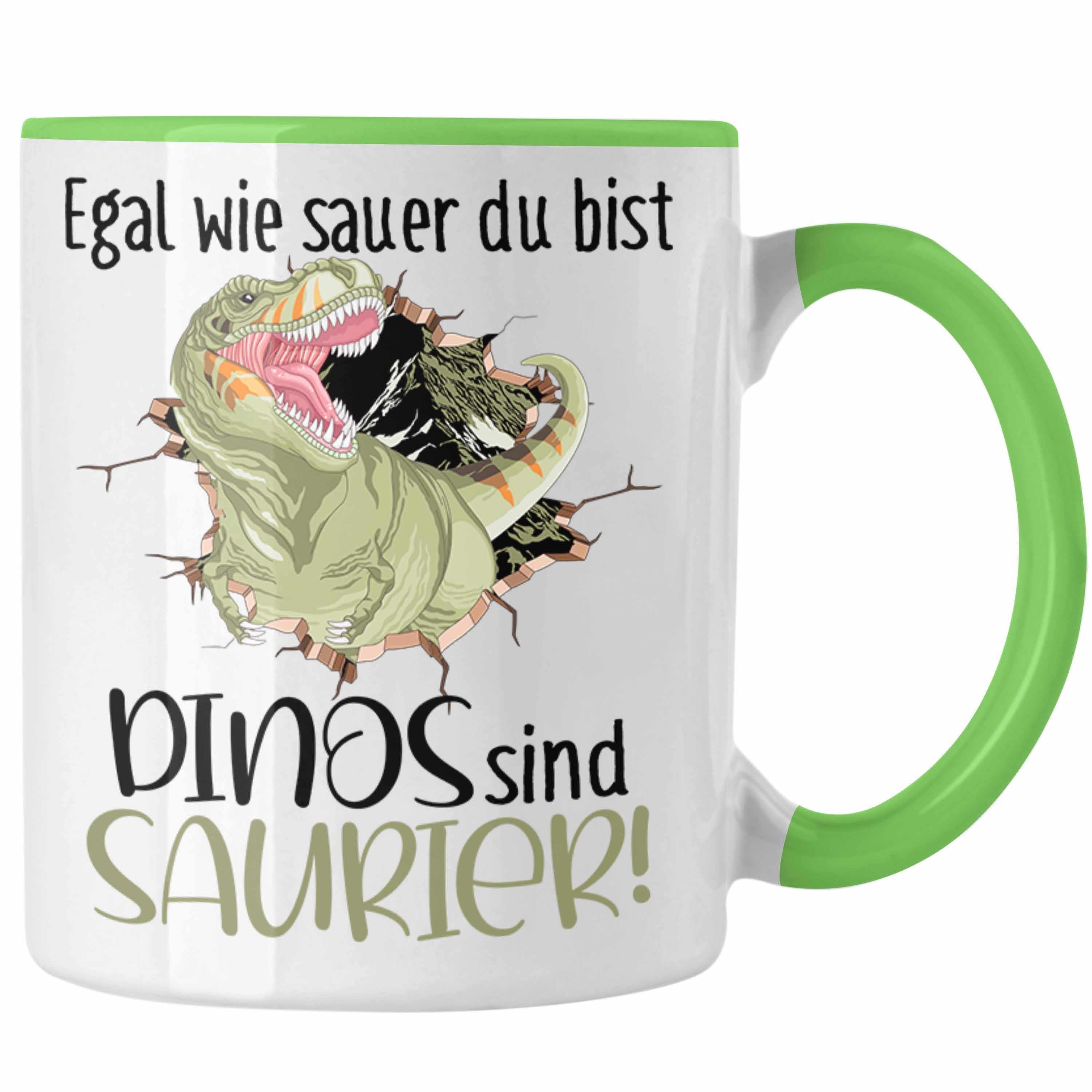 Trendation Tasse Dinosaurier Spruch Grün Sauer Du Tasse Jungen Jungs Egal Geschenk Wie Bist
