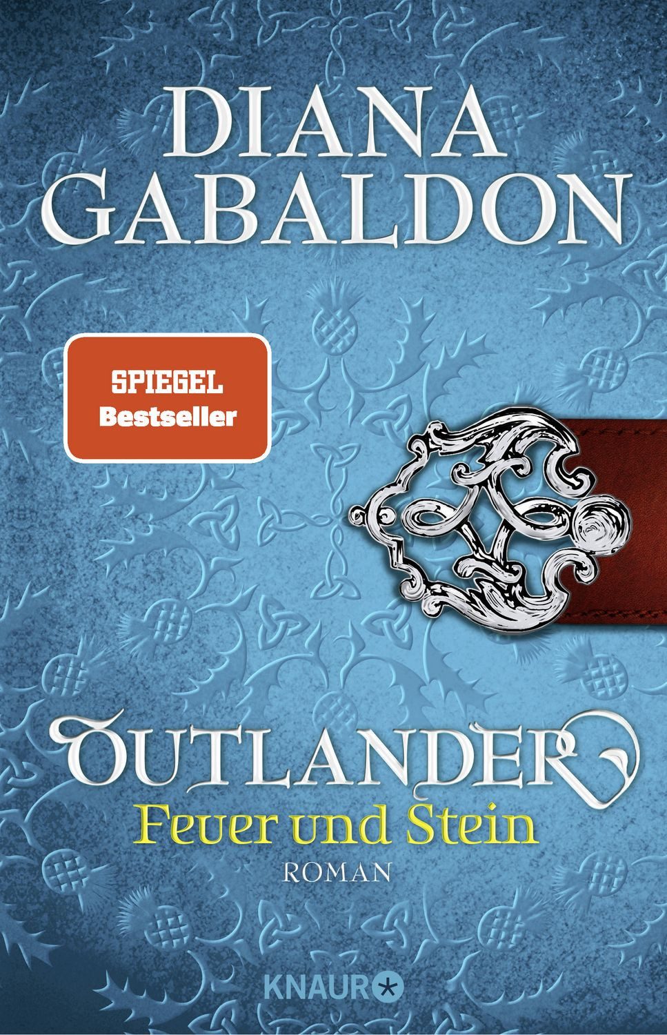 Outlander – Feuer und Stein / Diana Gabaldon