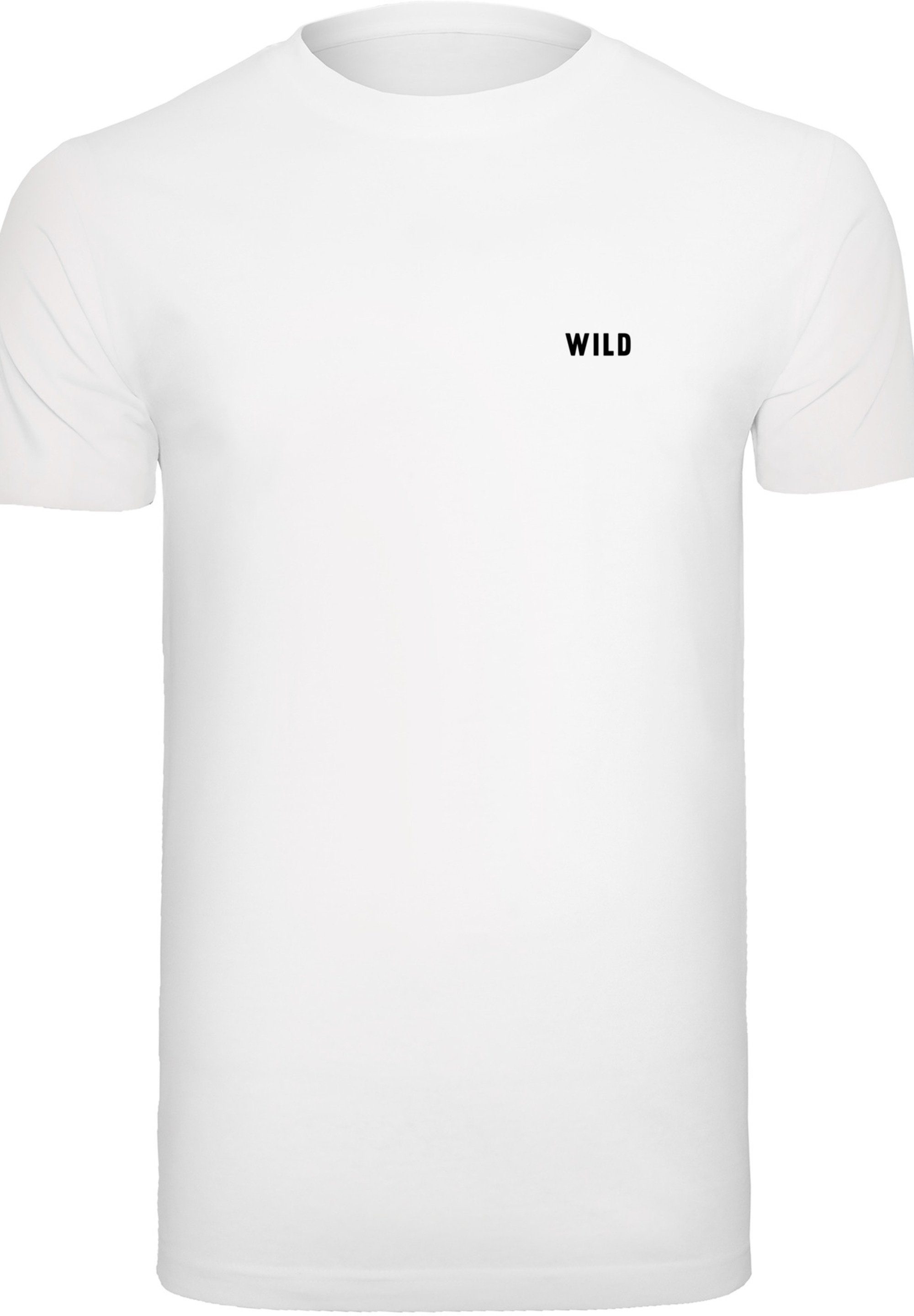 T-Shirt F4NT4STIC slang Wild Jugendwort weiß 2022,