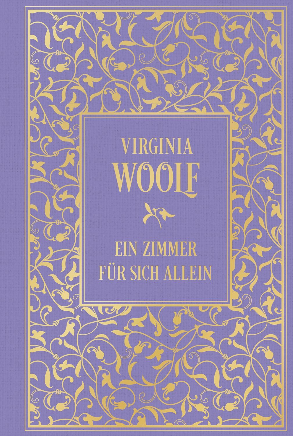 Ein Zimmer für sich allein / Virginia Woolf