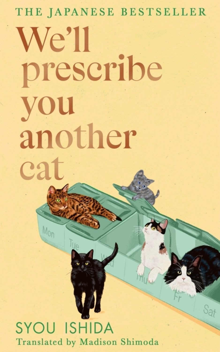 We'll Prescribe You Another Cat / Syou Ishida