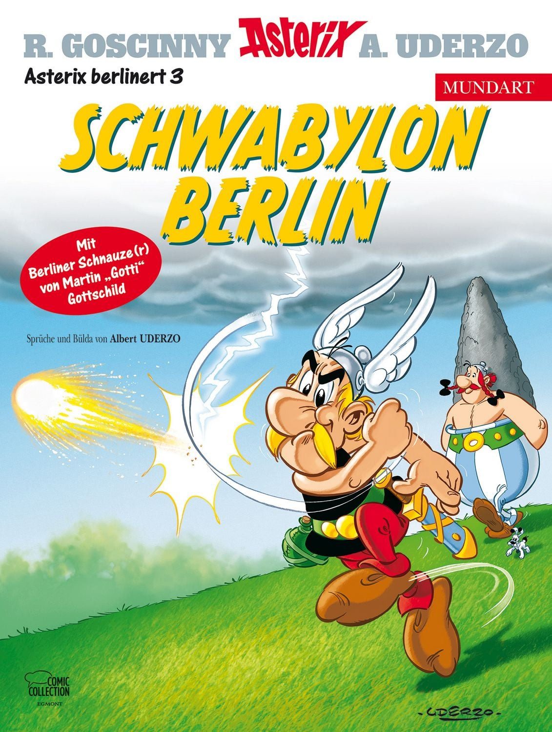 Belletristik Asterix Mundart Berlinerisch III Schwabylon Berlin Albert Uderzo
