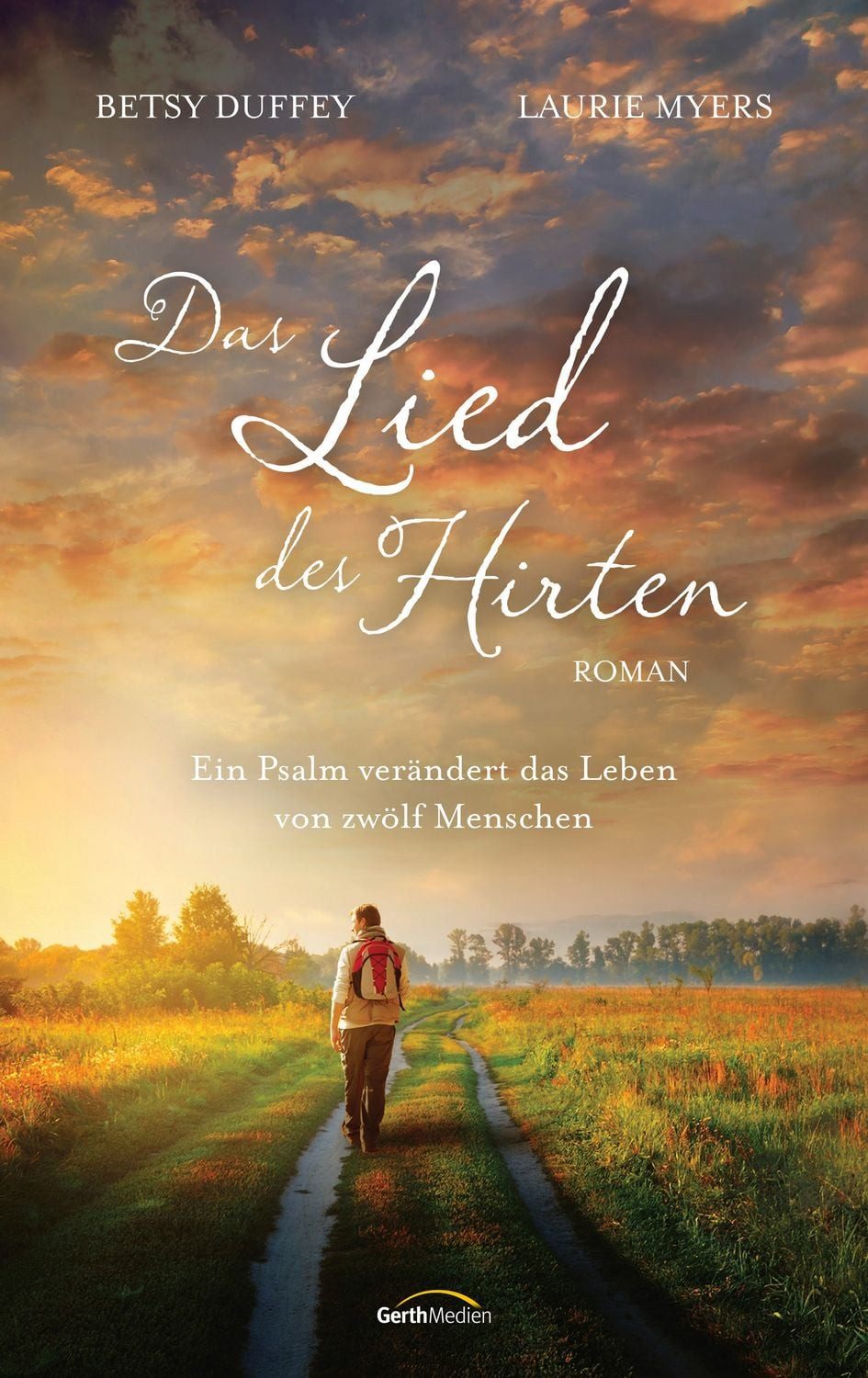 Das Lied des Hirten / Betsy Duffey, Laurie Myers