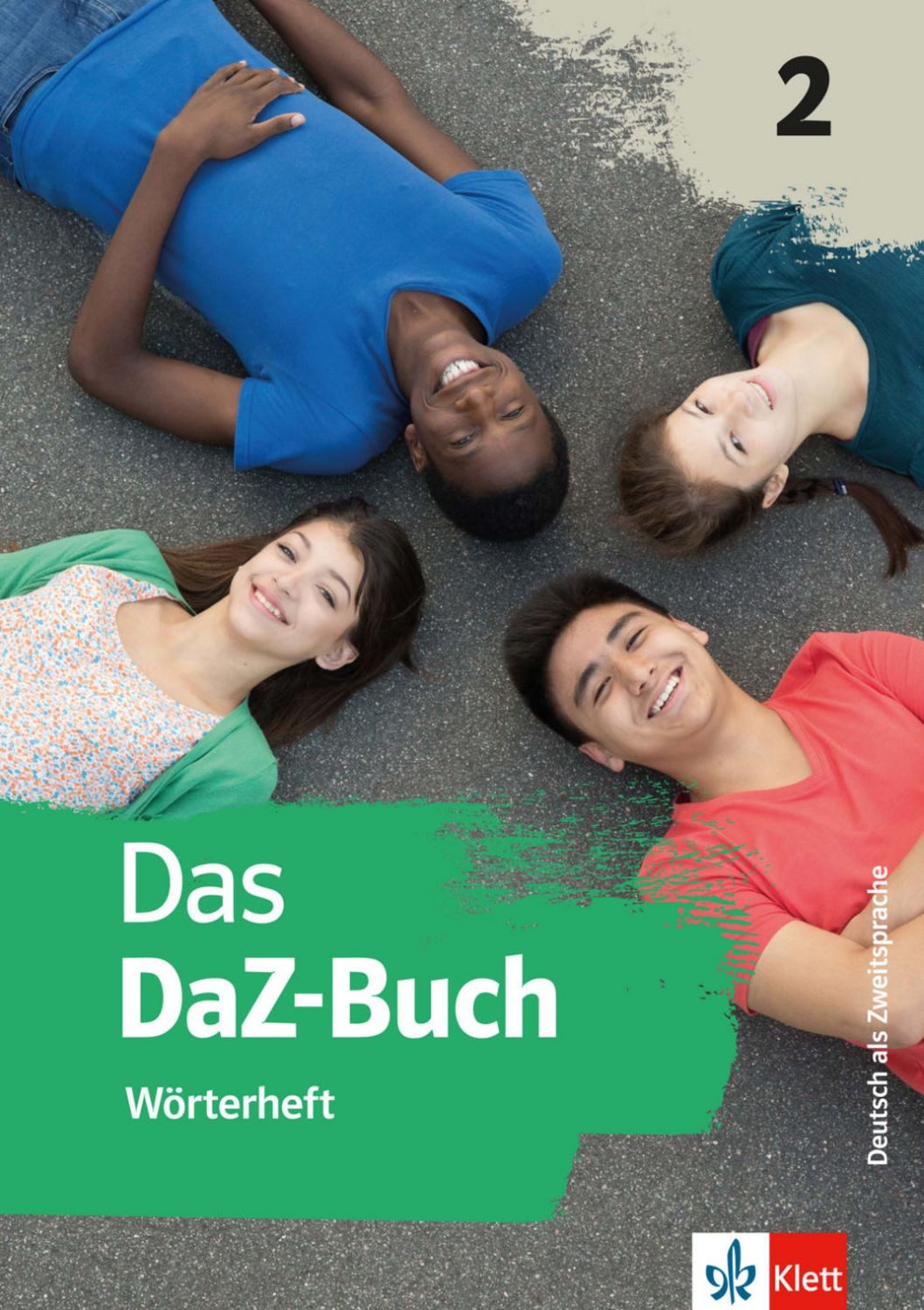 Das DaZ Buch 2. Wörterheft / Angelika Zajac