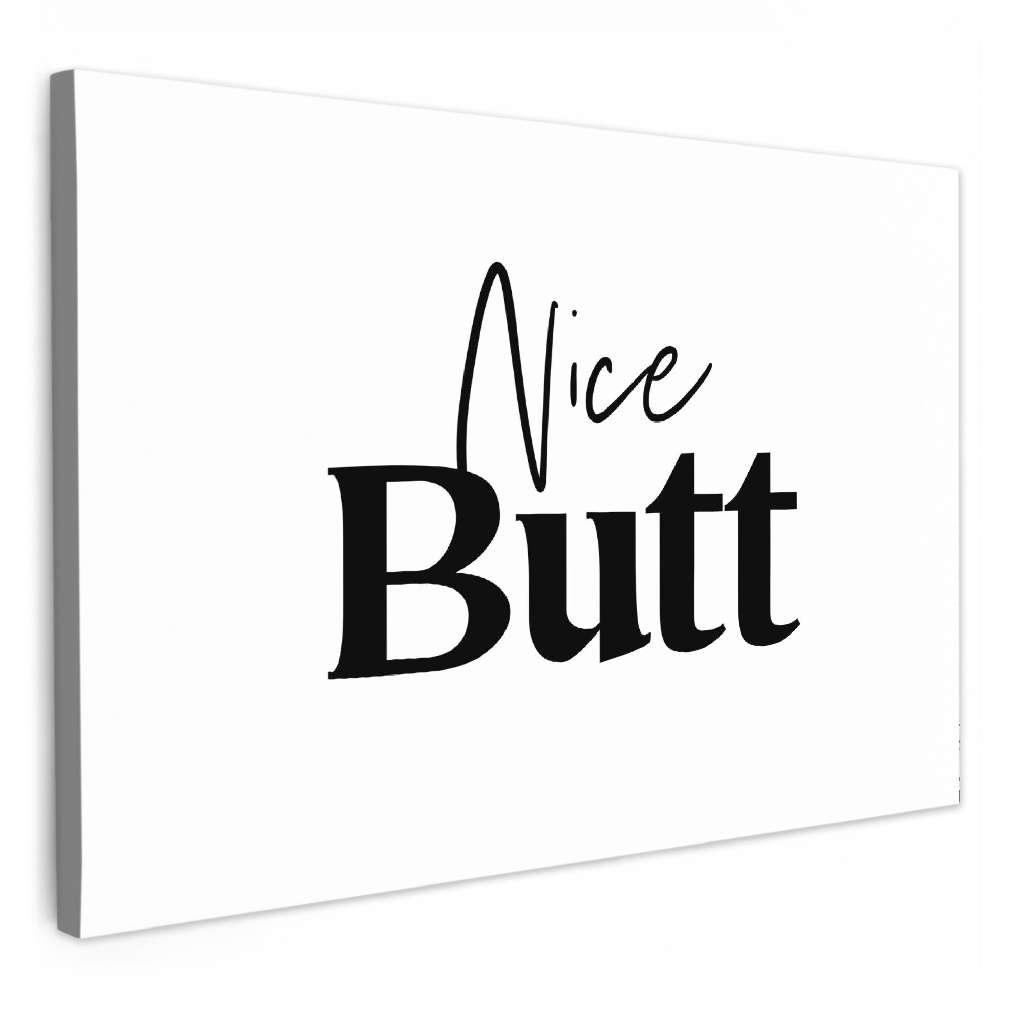 OneMillionCanvasses® Leinwandbild Zitat - Nice butt - Weiß - Sprüche, Fotodruck (1 St), Bilder für Badezimmer, Bad und Toiletten Deko, Bild WC 30x20 cm