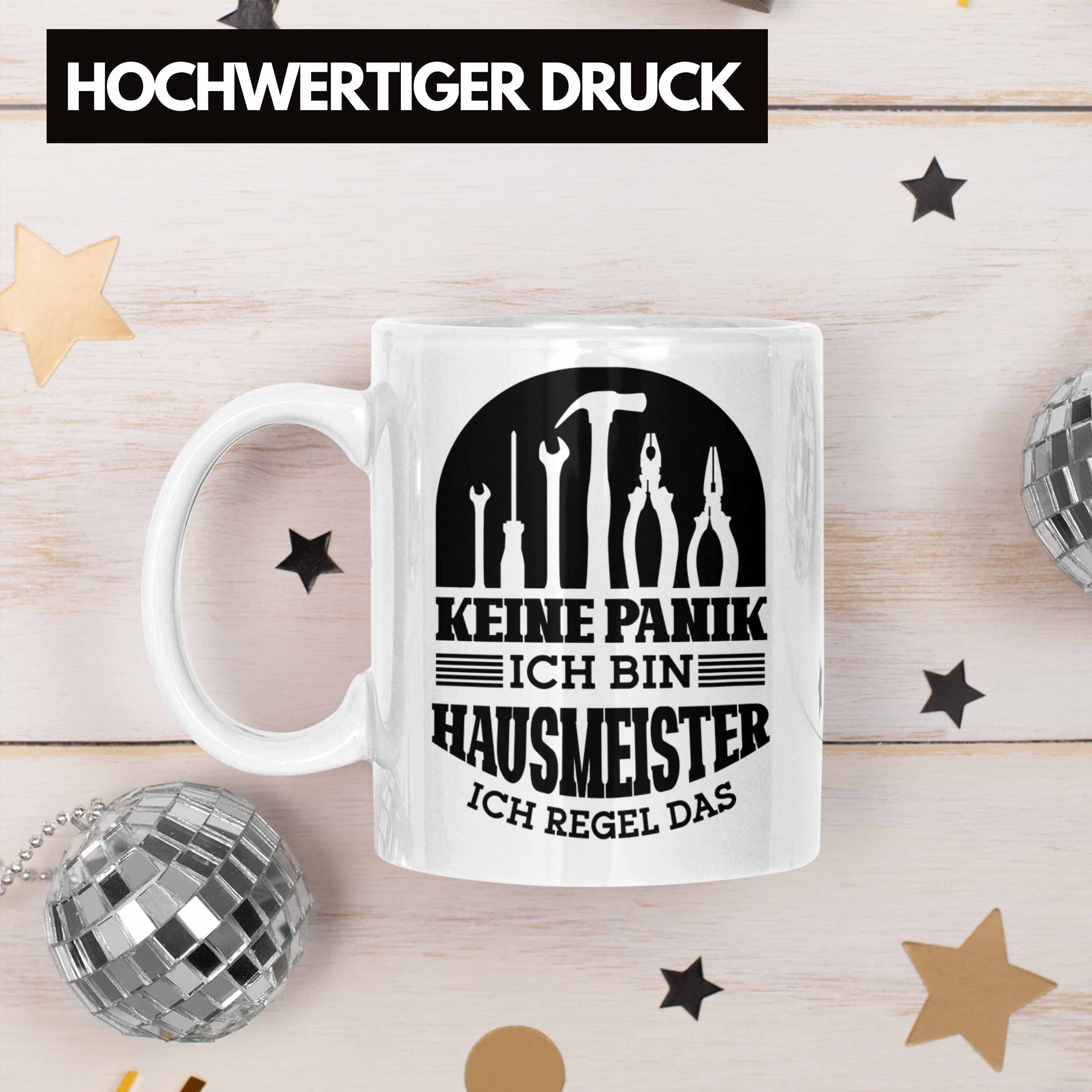 Trendation Tasse Hausmeister Spruch Hausmeiste für Tasse Weiss Lustiger Geschenkidee Geschenk