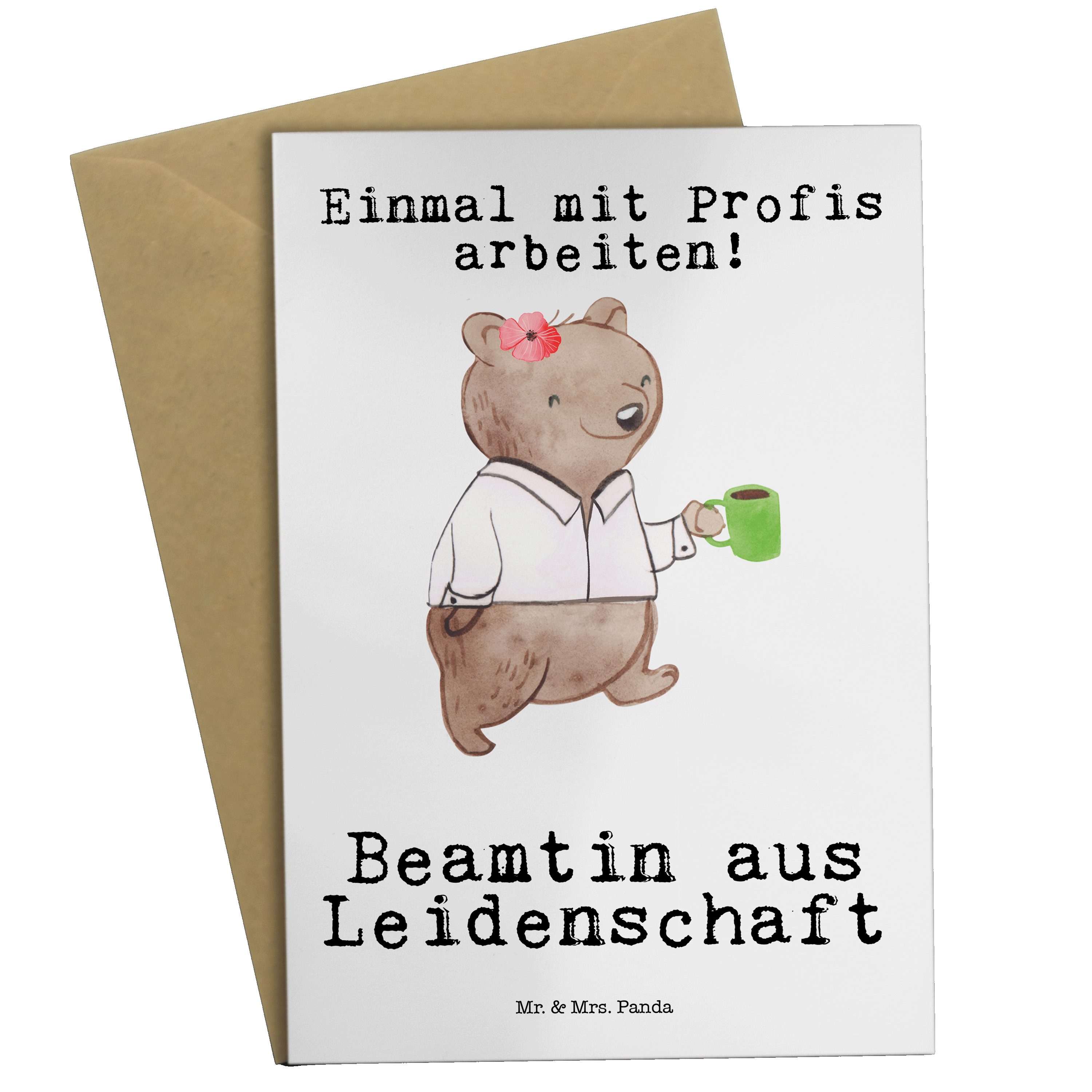 Mr. & Mrs. Panda Grußkarte »Beamtin aus Leidenschaft Weiß Beamte