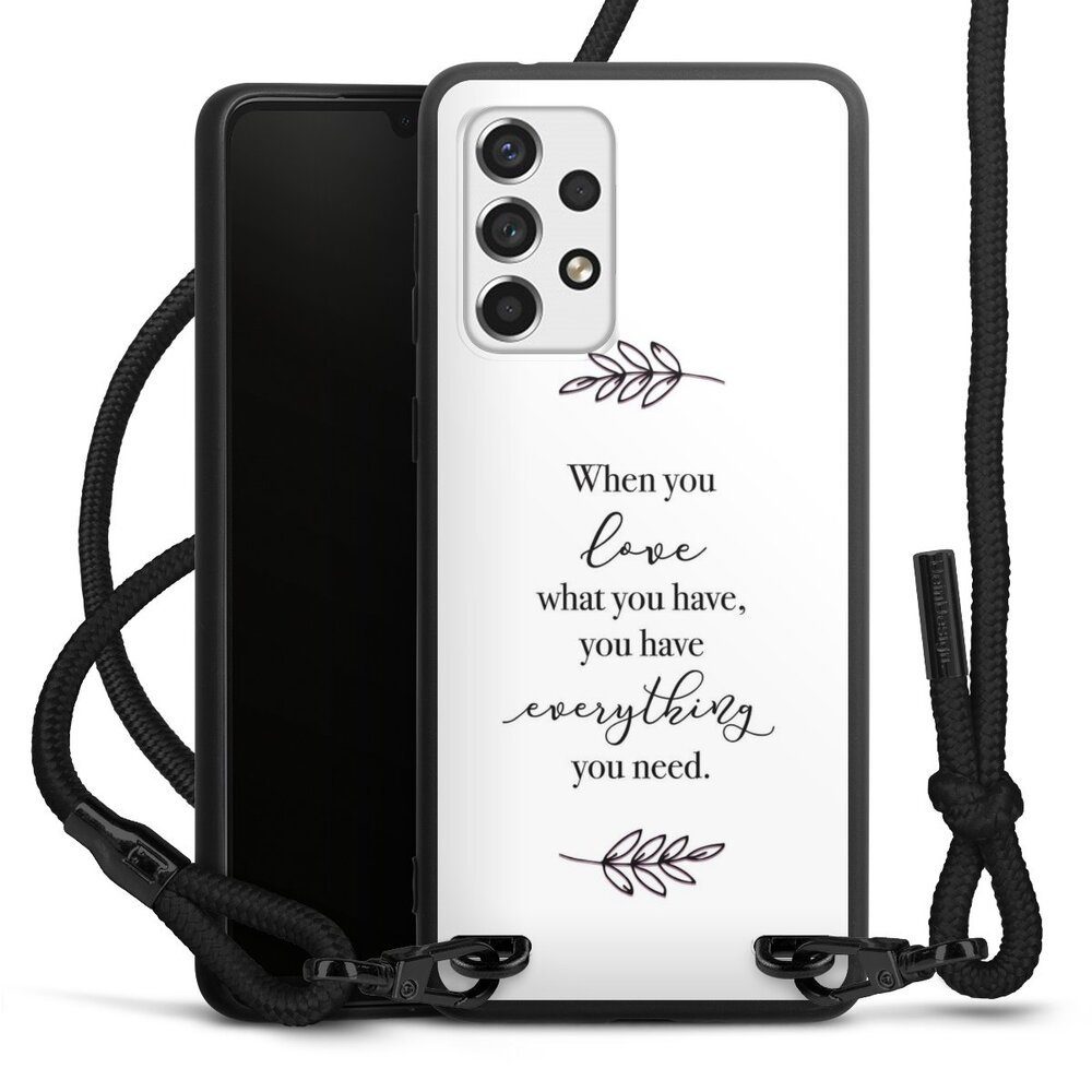 DeinDesign Handyhülle »Liebe Spruch Statement When You Love What You