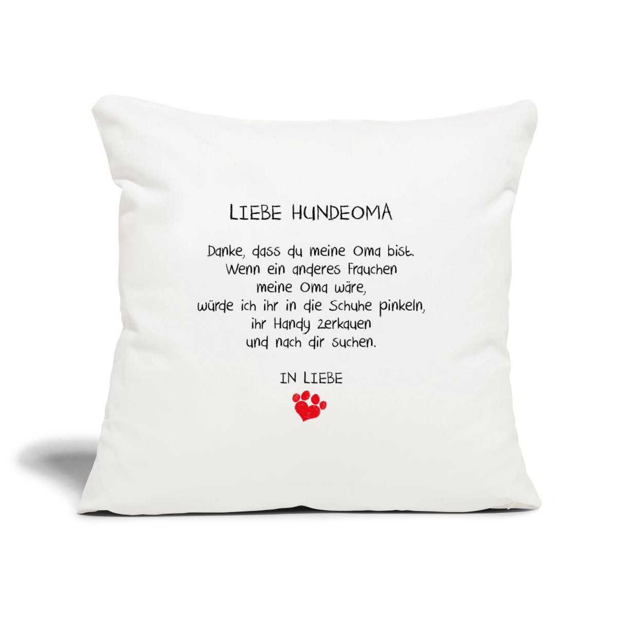 Spreadshirt Kissenbezug Liebe Hundeoma Spruch Kissenbezug 45x45 cm
