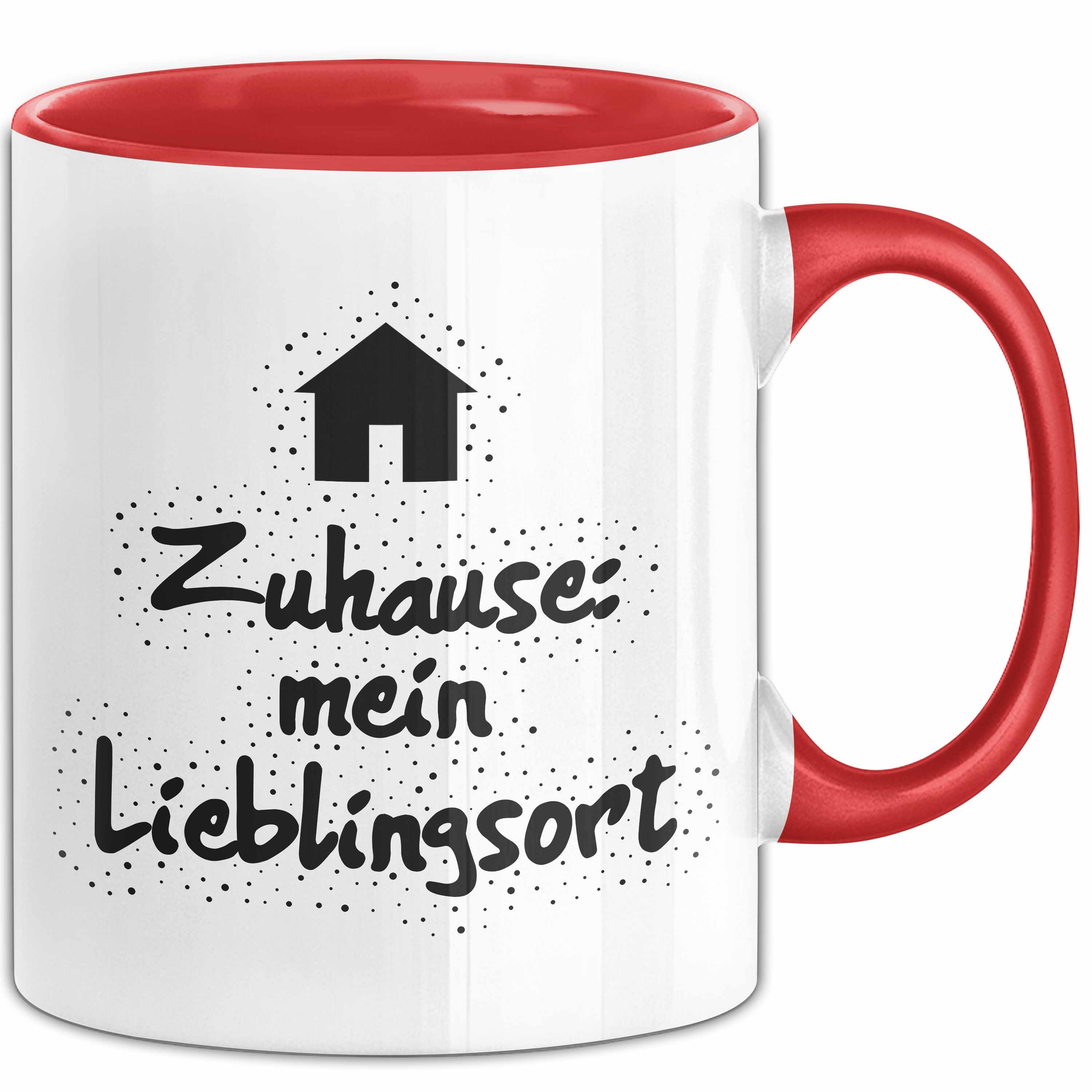 Trendation Tasse Zuhause: mein Lieblingsort Tasse mit Spruch Geschenk Freundin, Keramik