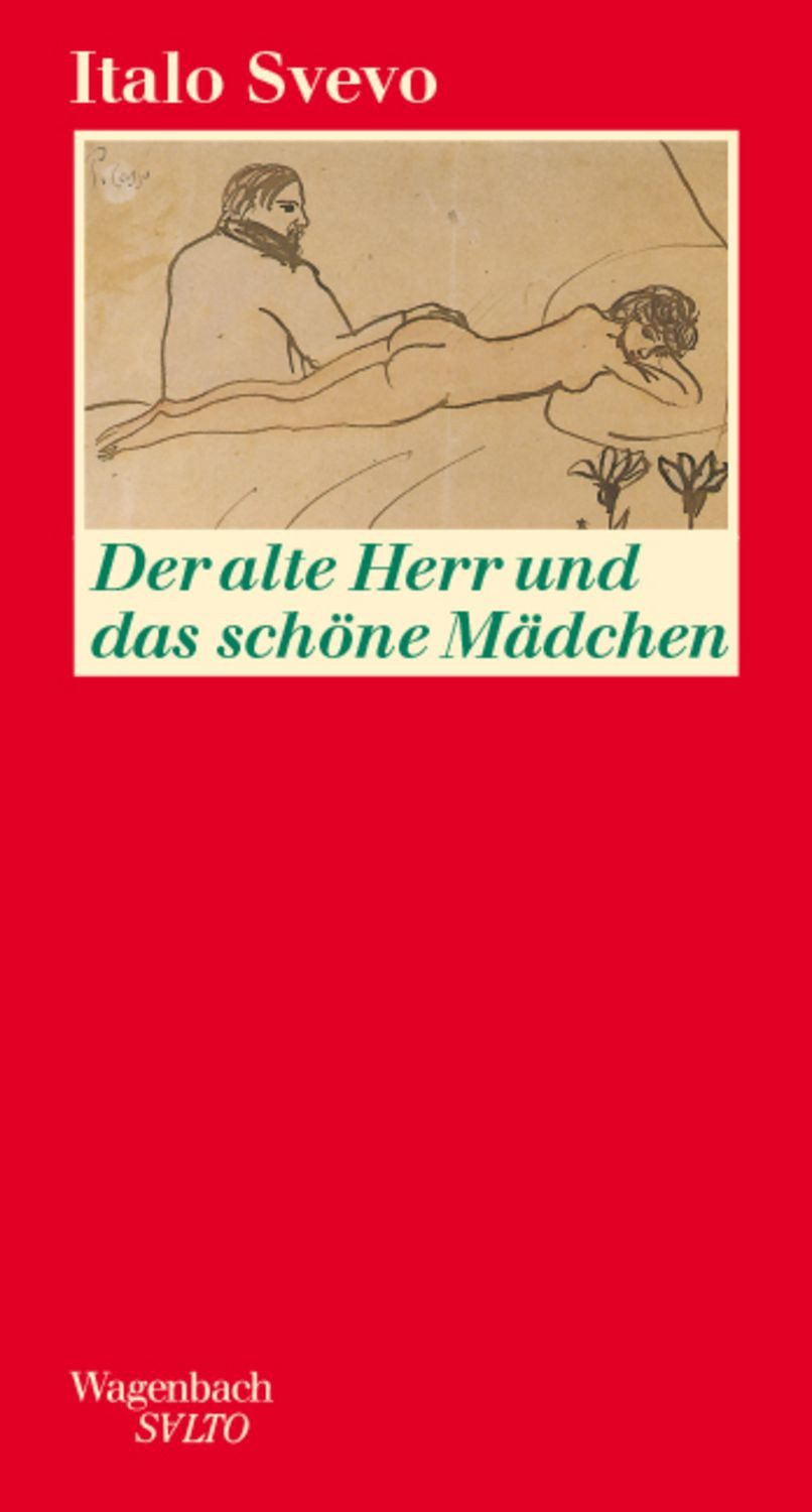 Der alte Herr und das schöne Mädchen / Italo Svevo