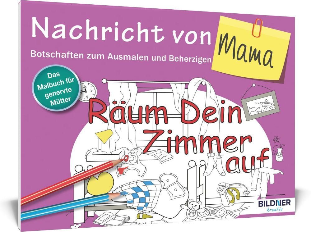 DIY-Buch Das Malbuch für Erwachsene: Nachricht von Mama! Botschaften zum Ausmal diverse