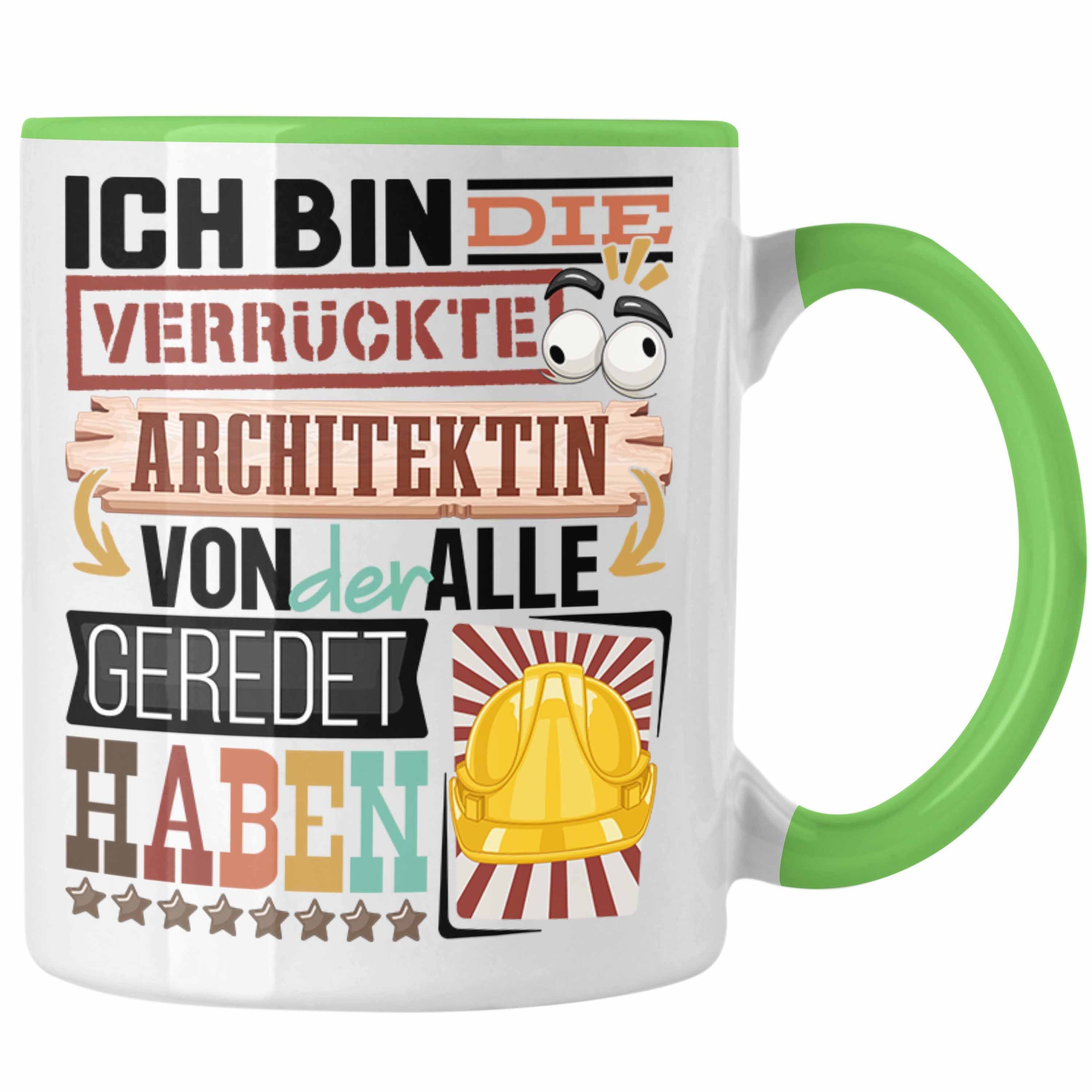 Trendation Tasse Architektin Tasse Geschenkidee Grün Lustig Geschenk Spruch Architektin für