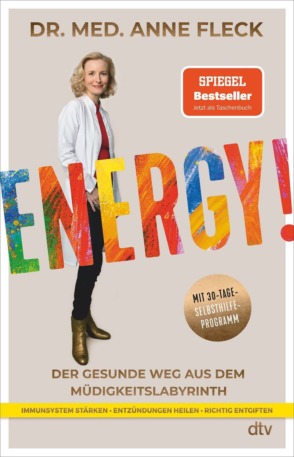 Ratgeber Energy! Der gesunde Weg aus dem Müdigkeitslabyrinth – Mit 30-Tage-Selb Anne Fleck