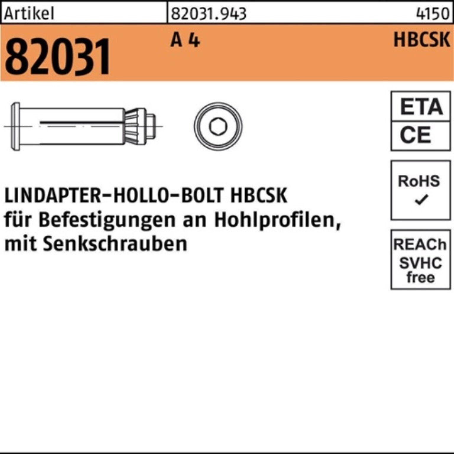 Lindapter Hohlraumdübel 100er Pack Hohlraumdübel R 82031 Senkschraube HBCSK 10-1 (50/22) A 4
