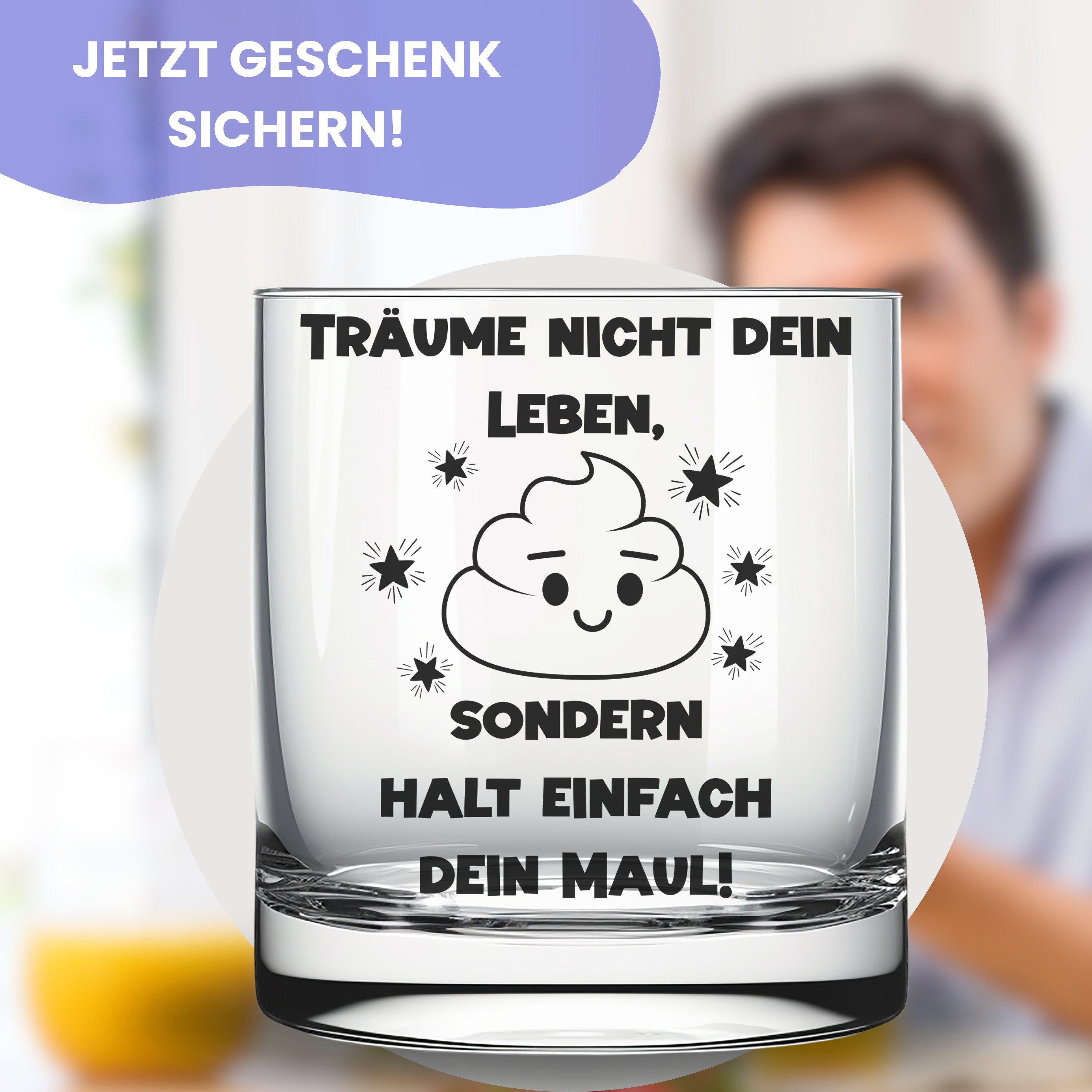 Lasernauten Whiskyglas Glas mit Spruch "Träume nicht dein Leben .." Geschenk Kollegen Freunde, mit Gravur