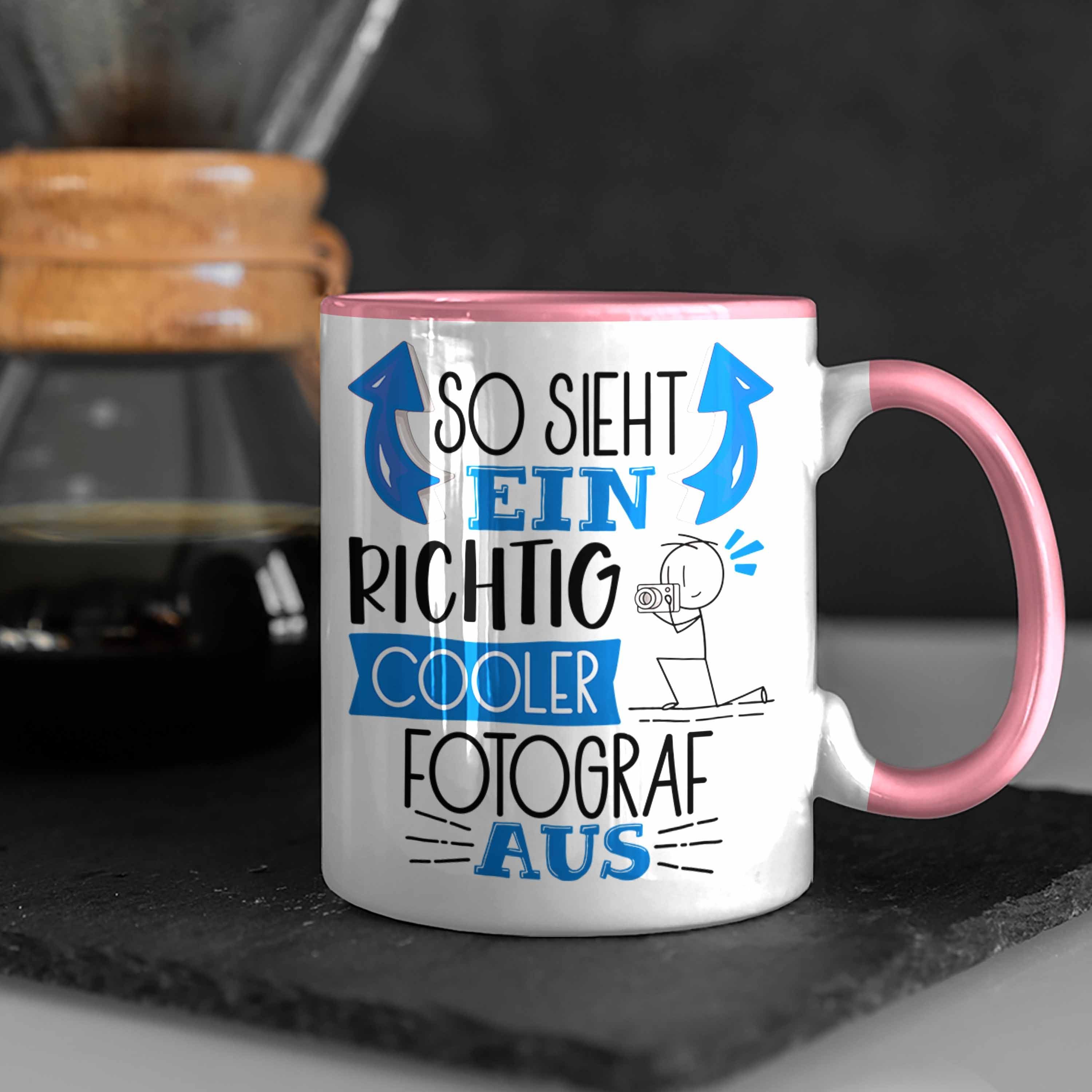 Tasse Rosa Tasse Gesch Ein RIchtig Trendation Geschenk Fotograf Aus So Sieht Fotograf Cooler