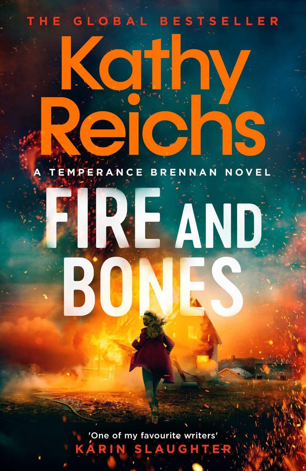 Fire and Bones / Kathy Reichs, 'Reichs at her very best' (Mail)