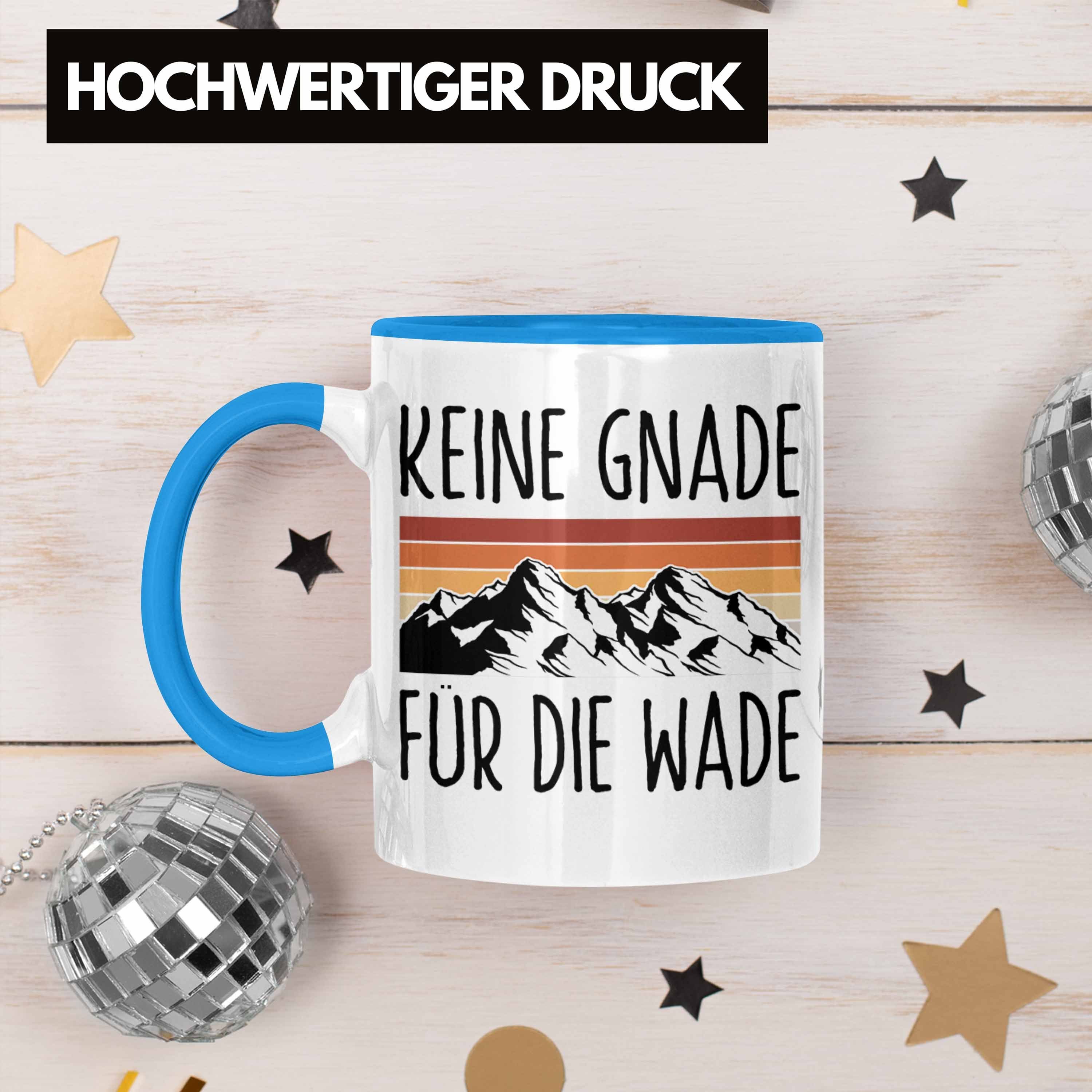 - Geschenk Tasse für Kaffeebecher Outdoor die Lustiger Trendation Kaffeetasse Blau Wade Wander Trendation Gnade Keine Tasse Sprüche