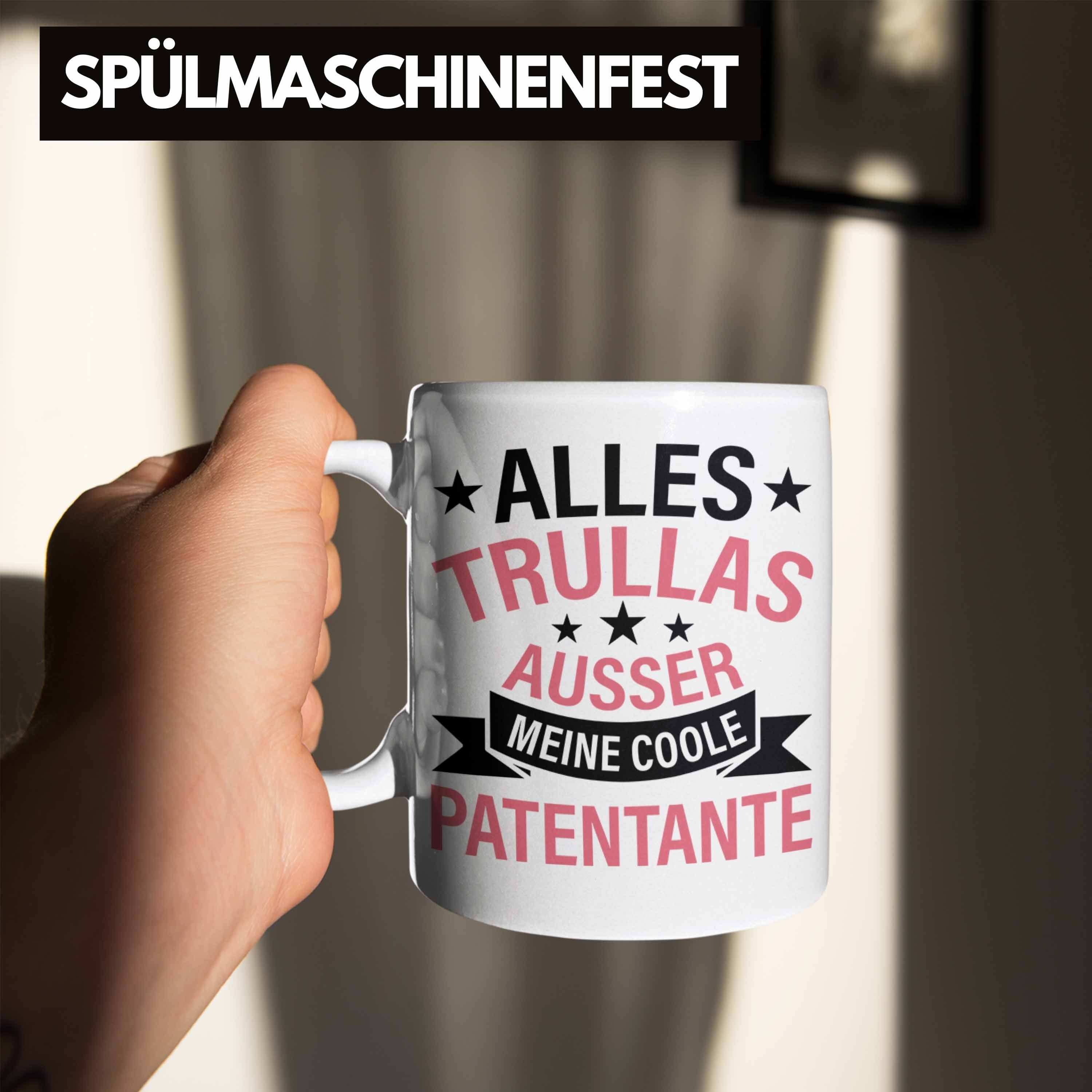 Tasse - Geschenk Patentante Alles Geburtstag Geschenkidee Weiss Tasse Lustig Trendation Trendation Trullas